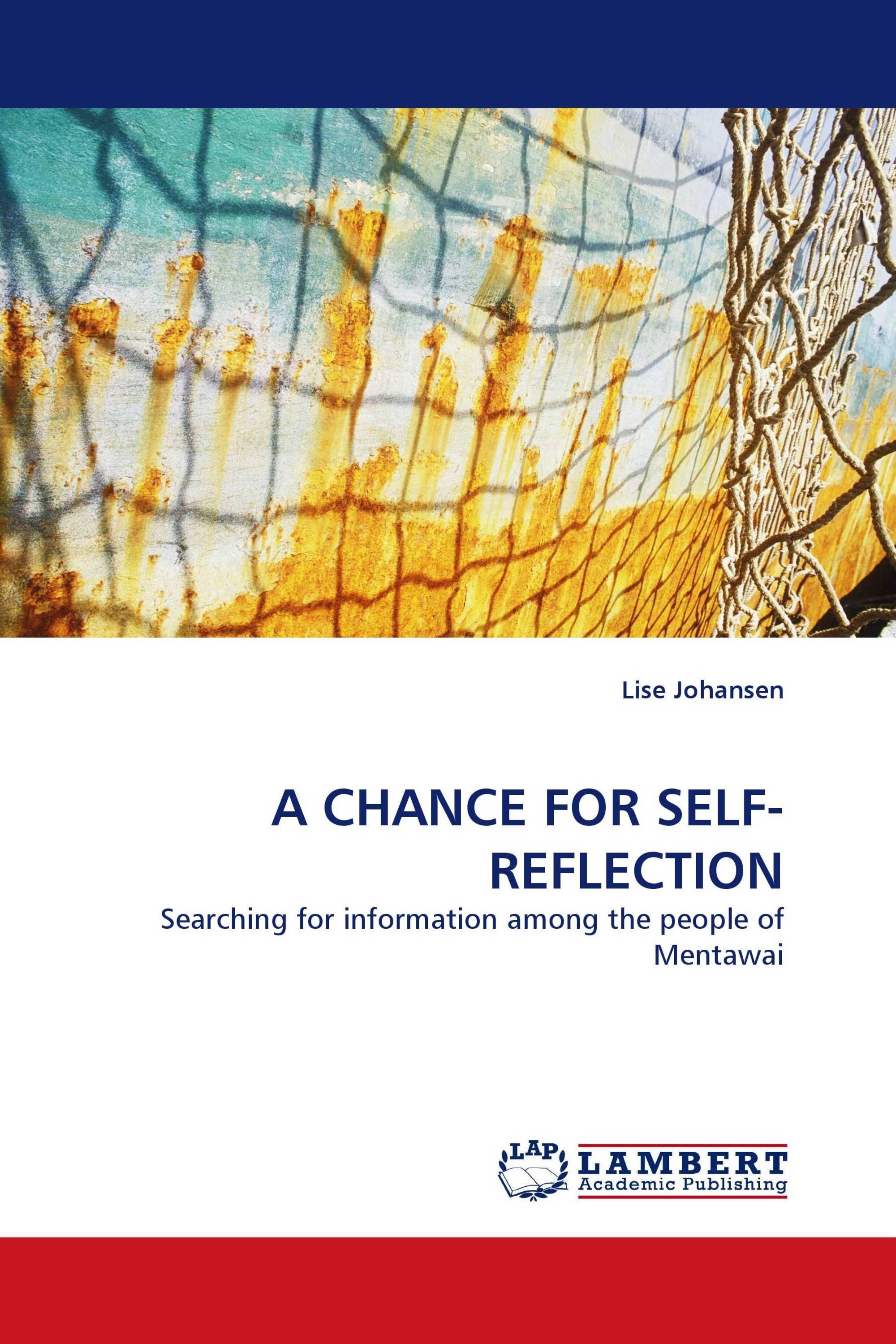 A CHANCE FOR SELF-REFLECTION