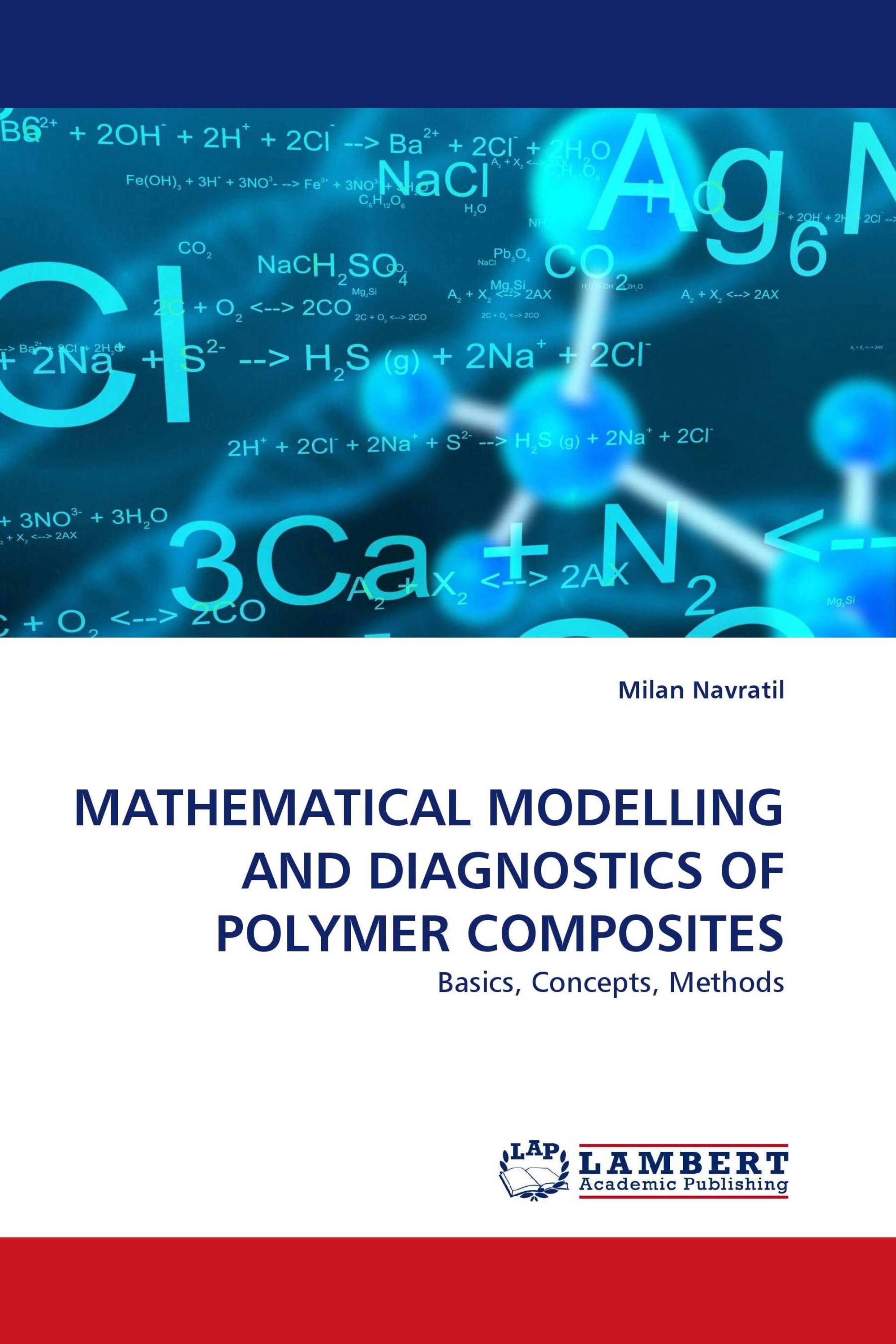 MATHEMATICAL MODELLING AND DIAGNOSTICS OF POLYMER COMPOSITES