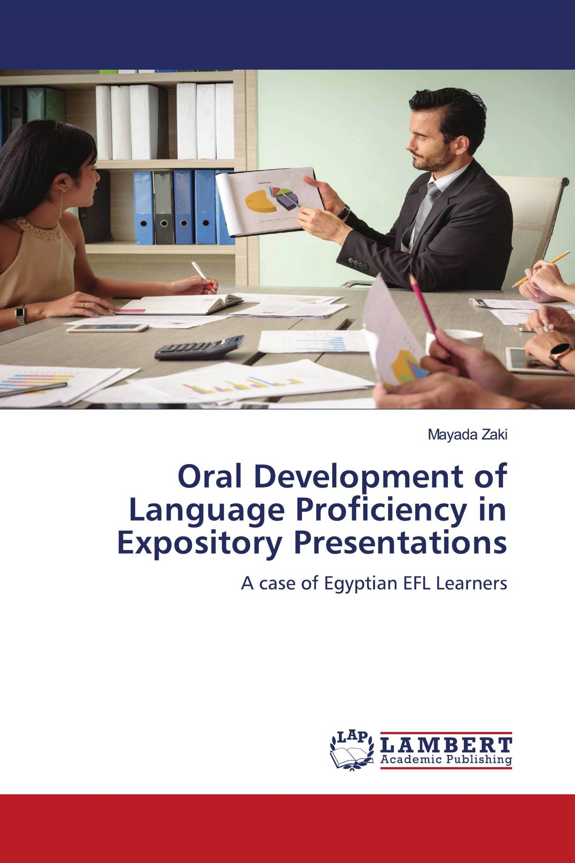 Oral Development of Language Proficiency in Expository Presentations