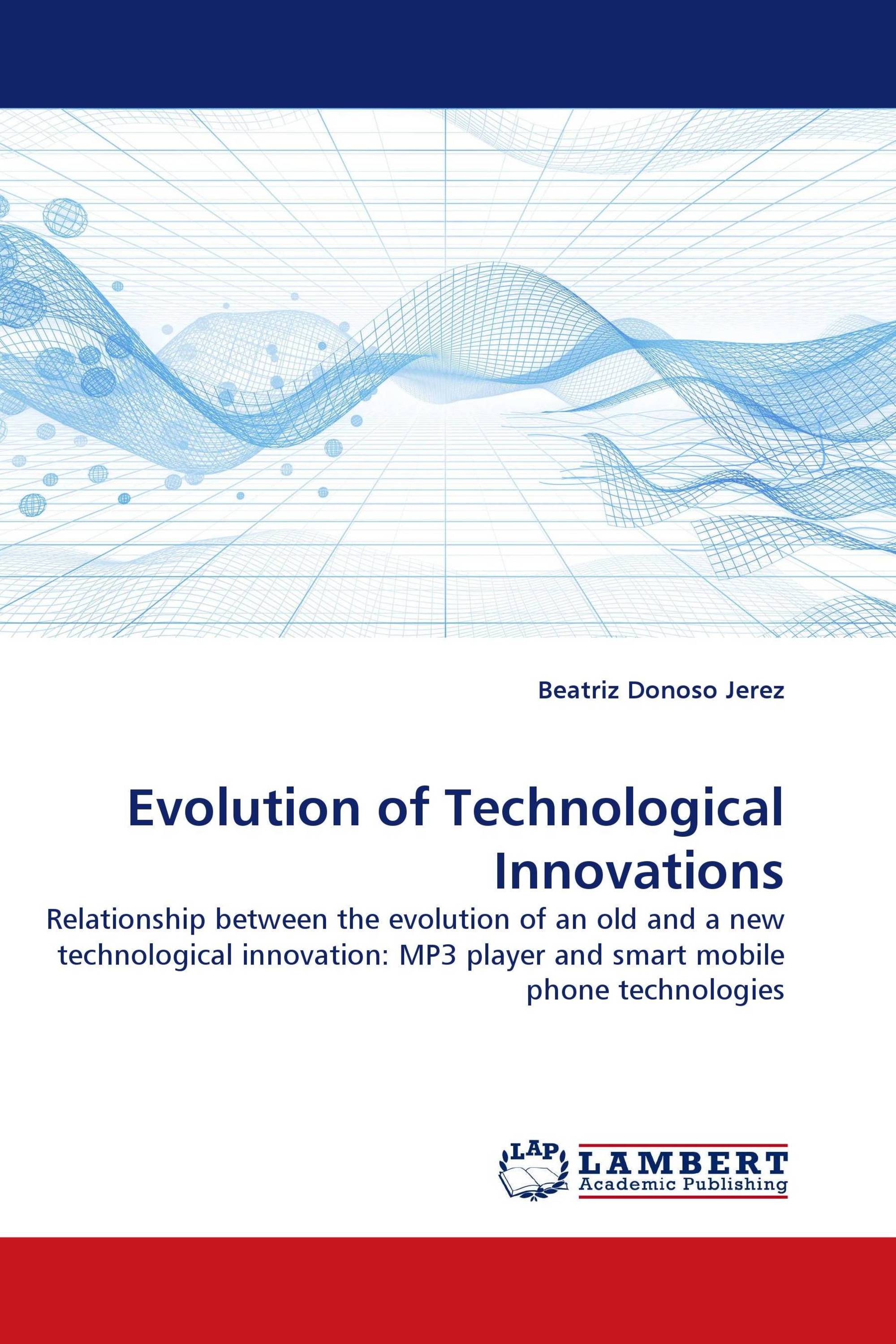 Evolution of Technological Innovations