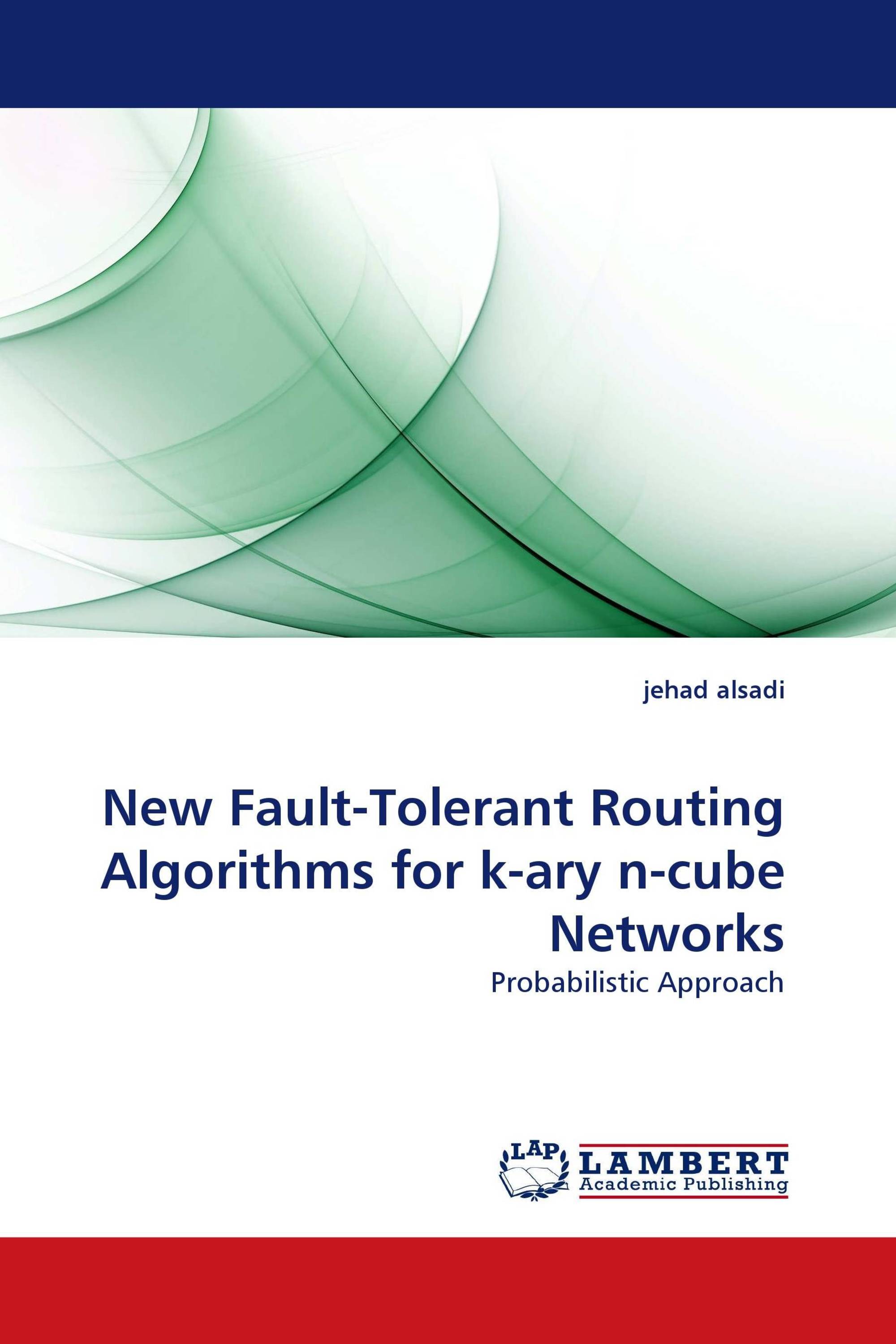 New Fault-Tolerant Routing Algorithms for k-ary n-cube Networks