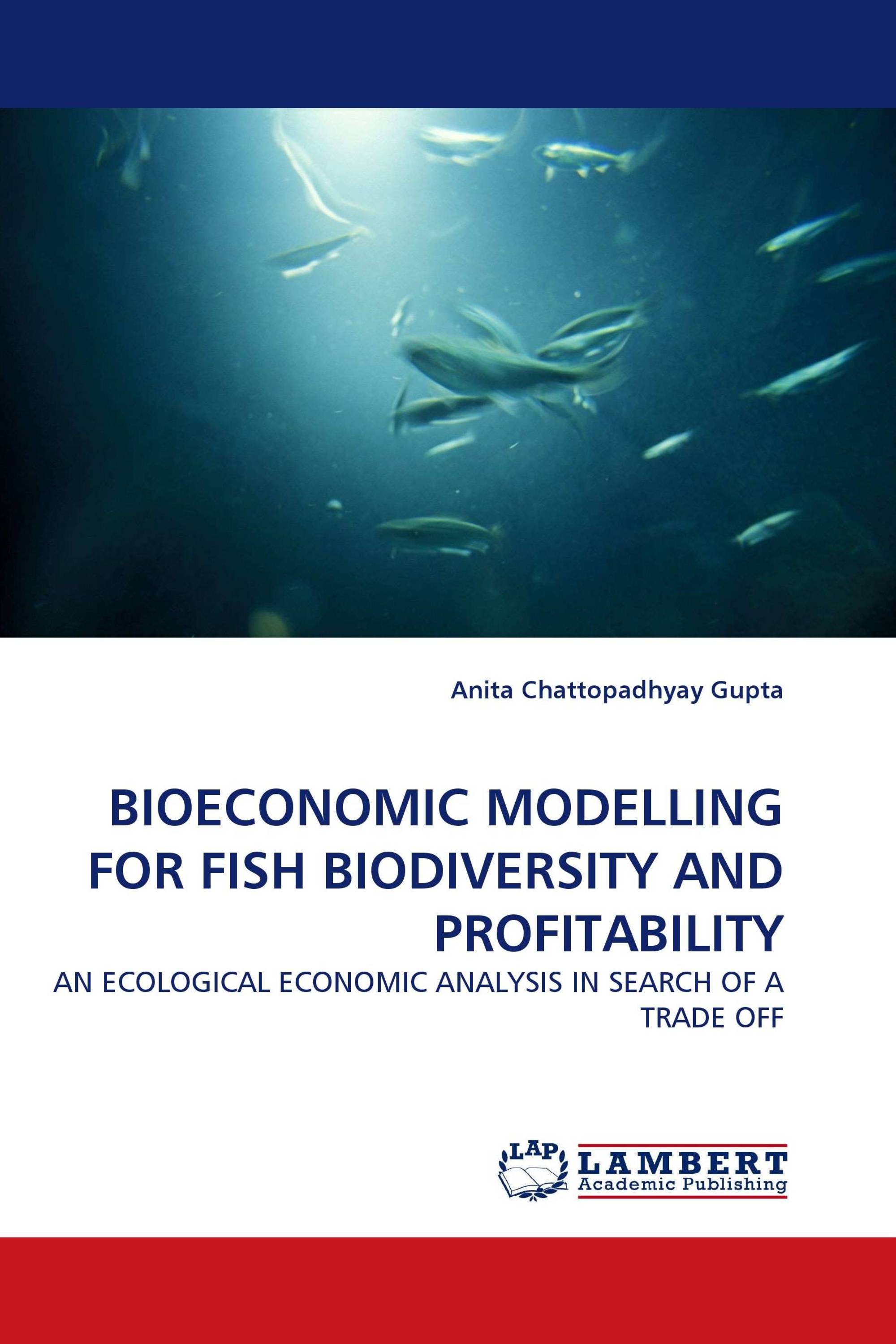 BIOECONOMIC MODELLING FOR FISH BIODIVERSITY AND PROFITABILITY