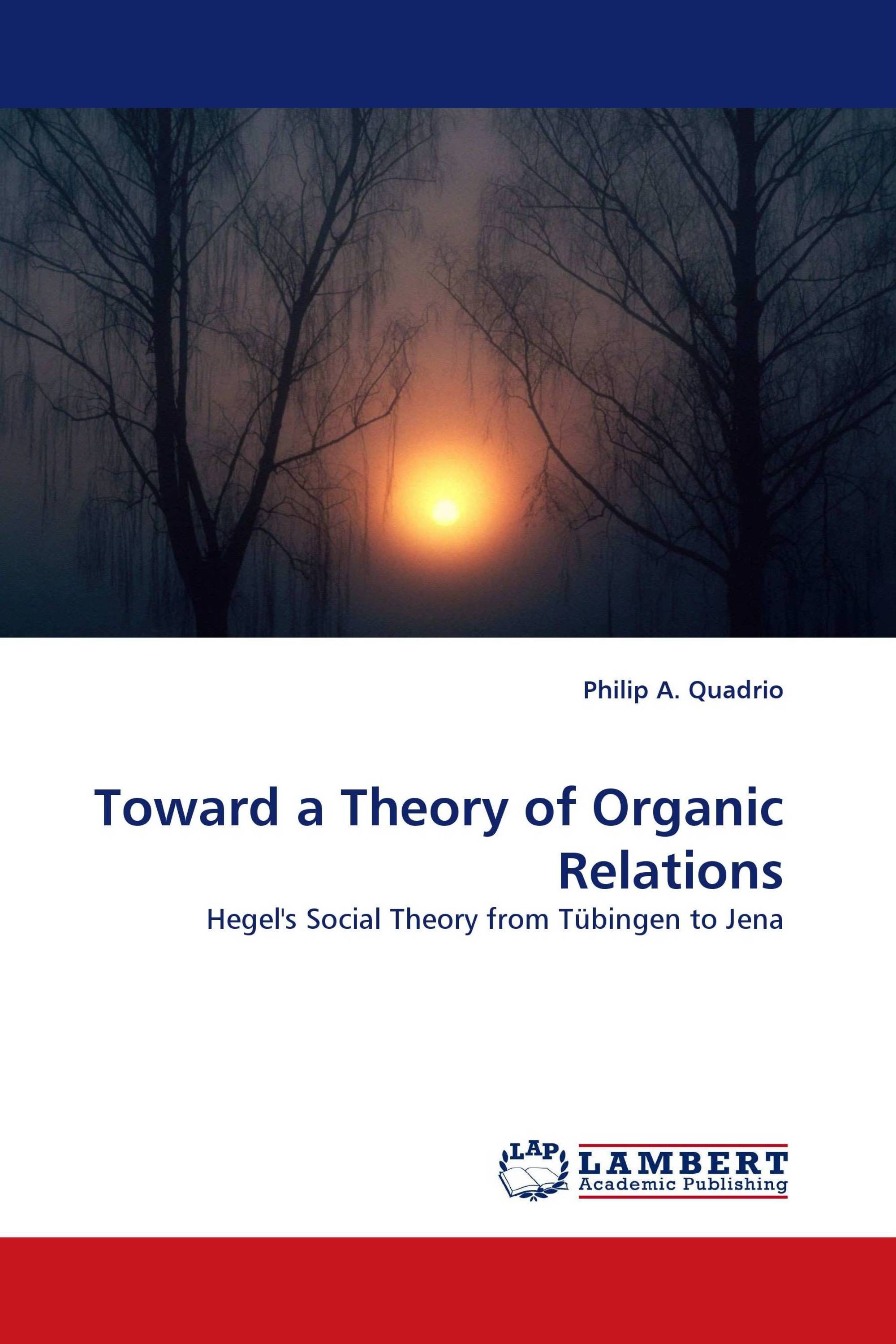 Toward a Theory of Organic Relations