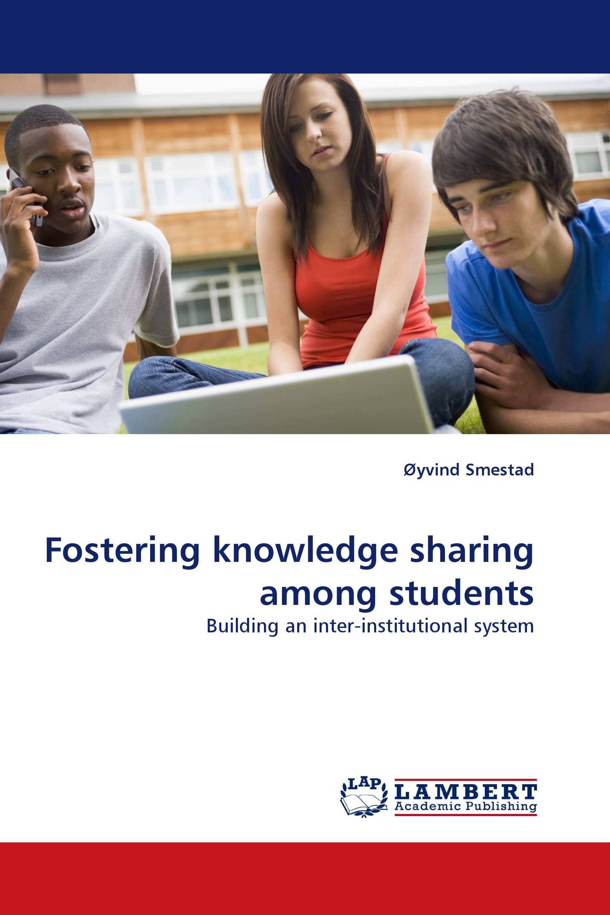 Fostering knowledge sharing among students