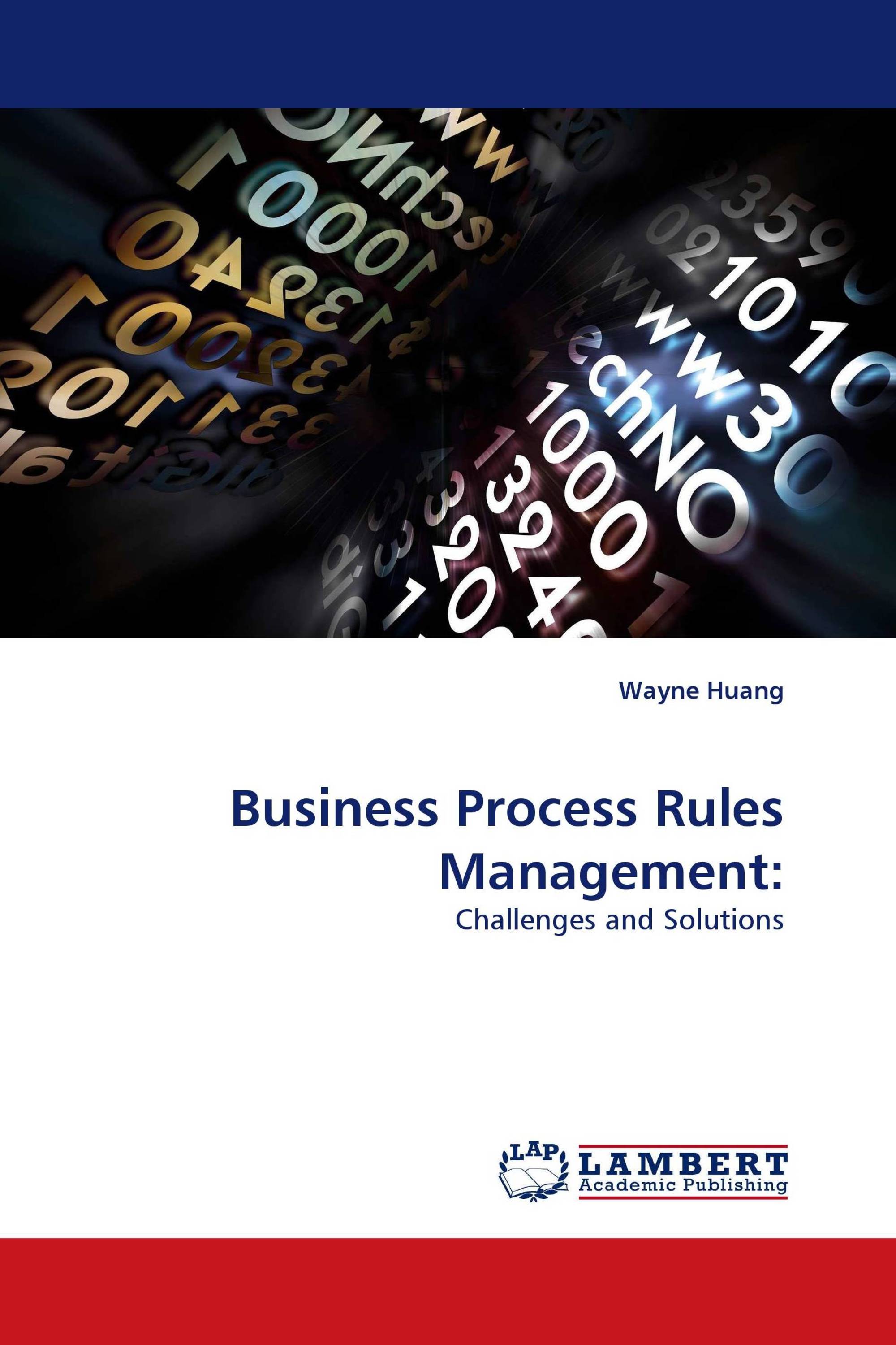 Business Process Rules Management: