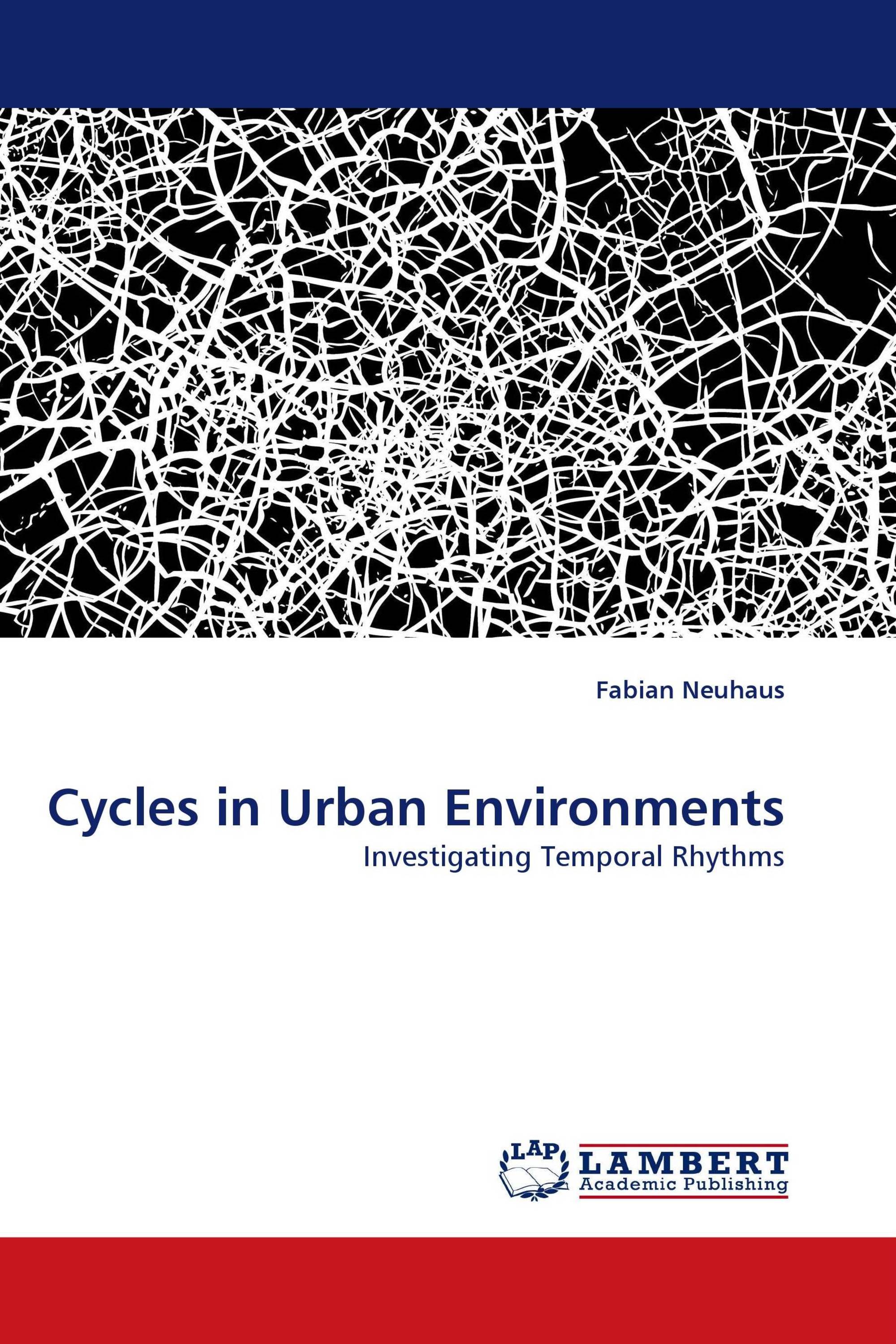 Cycles in Urban Environments