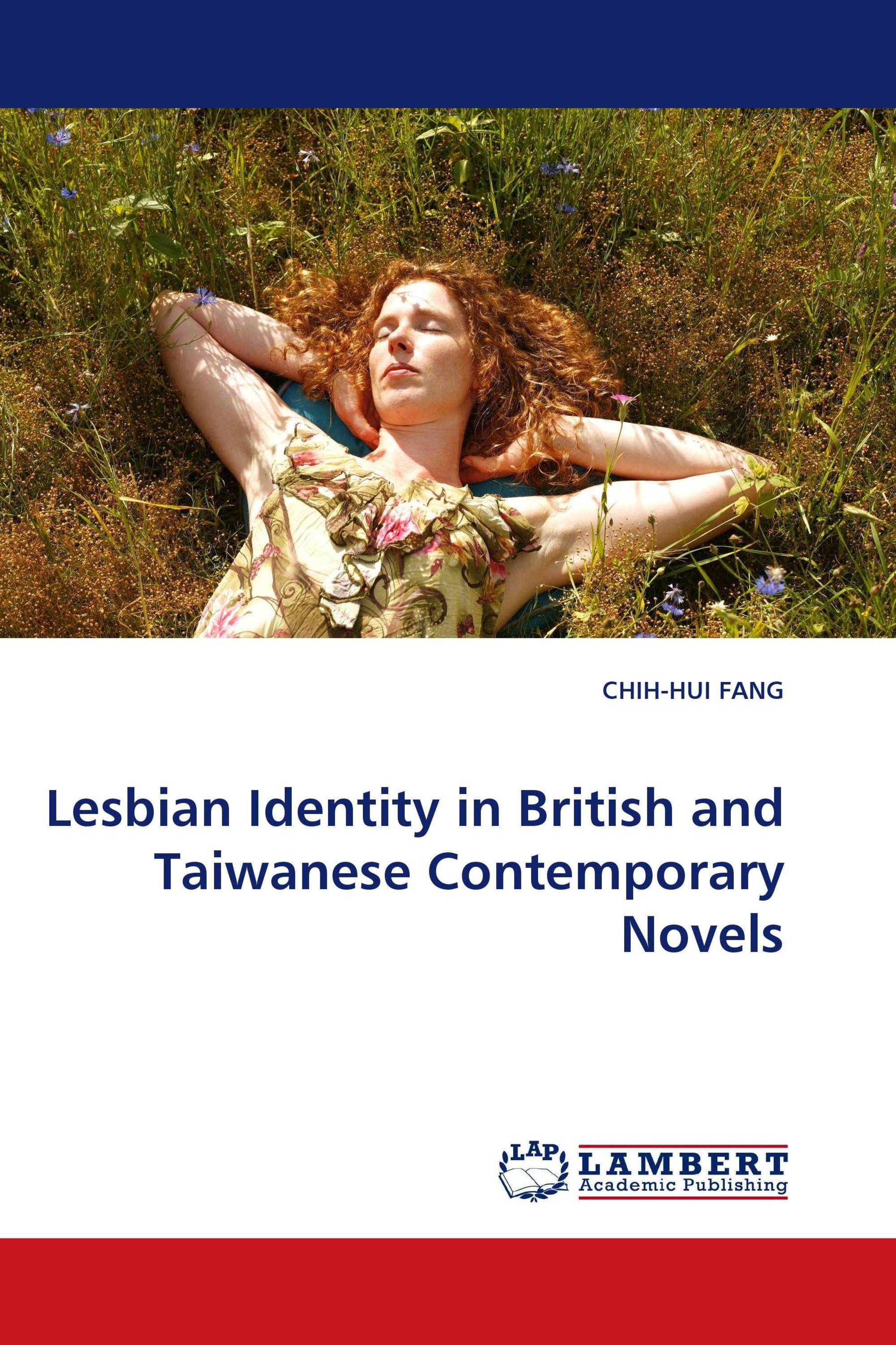 Lesbian Identity in British and Taiwanese Contemporary Novels