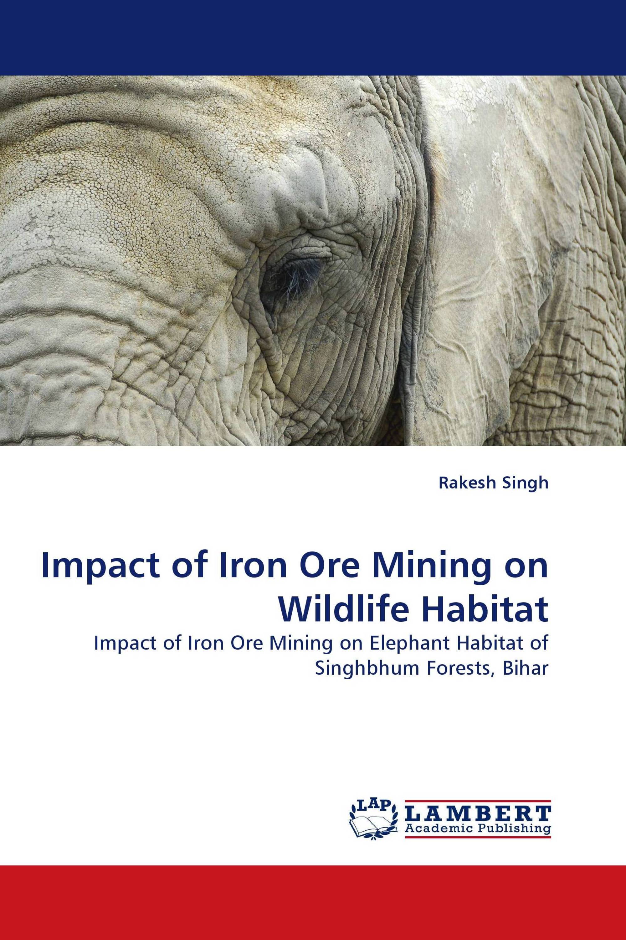 Impact of Iron Ore Mining on Wildlife Habitat