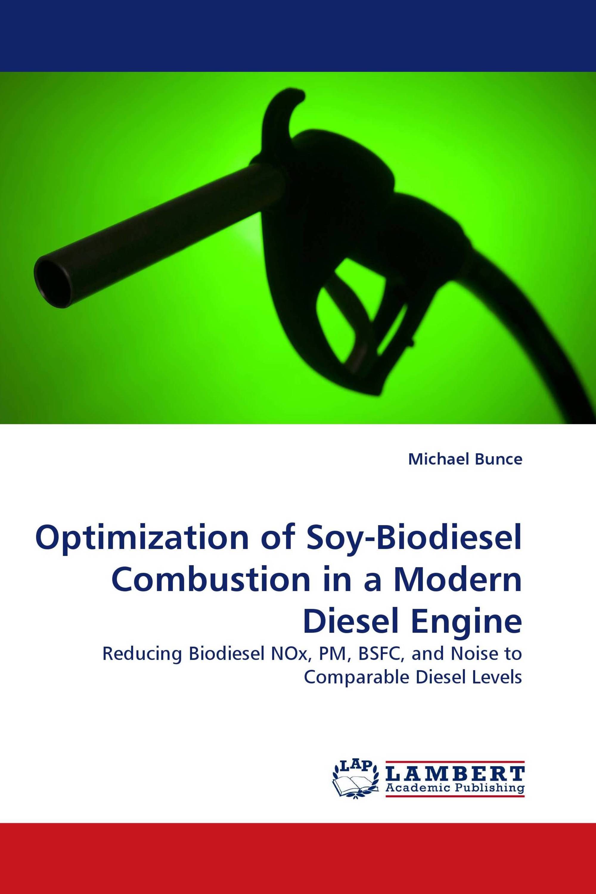 Optimization of Soy-Biodiesel Combustion in a Modern Diesel Engine