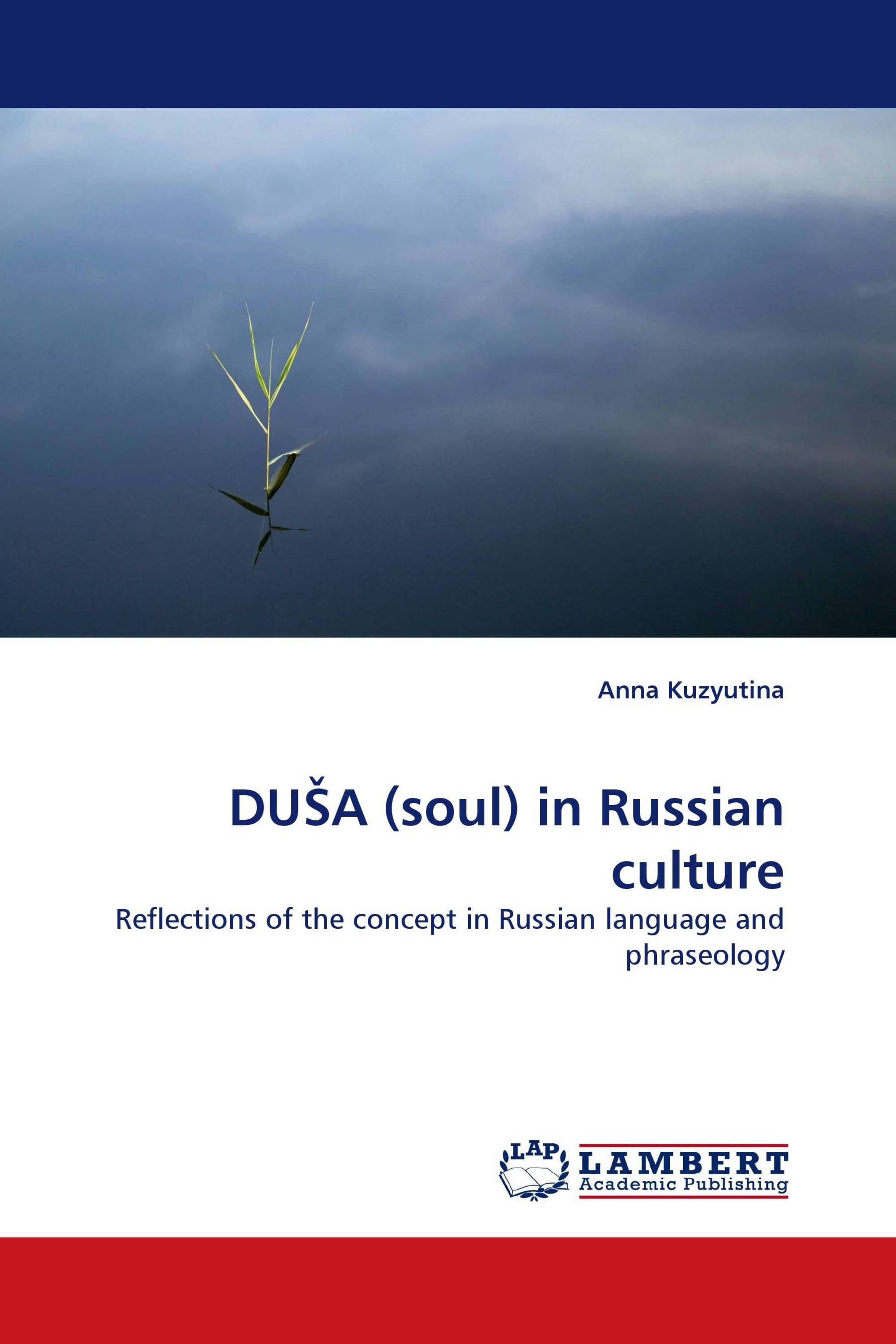 DUŠA (soul) in Russian culture