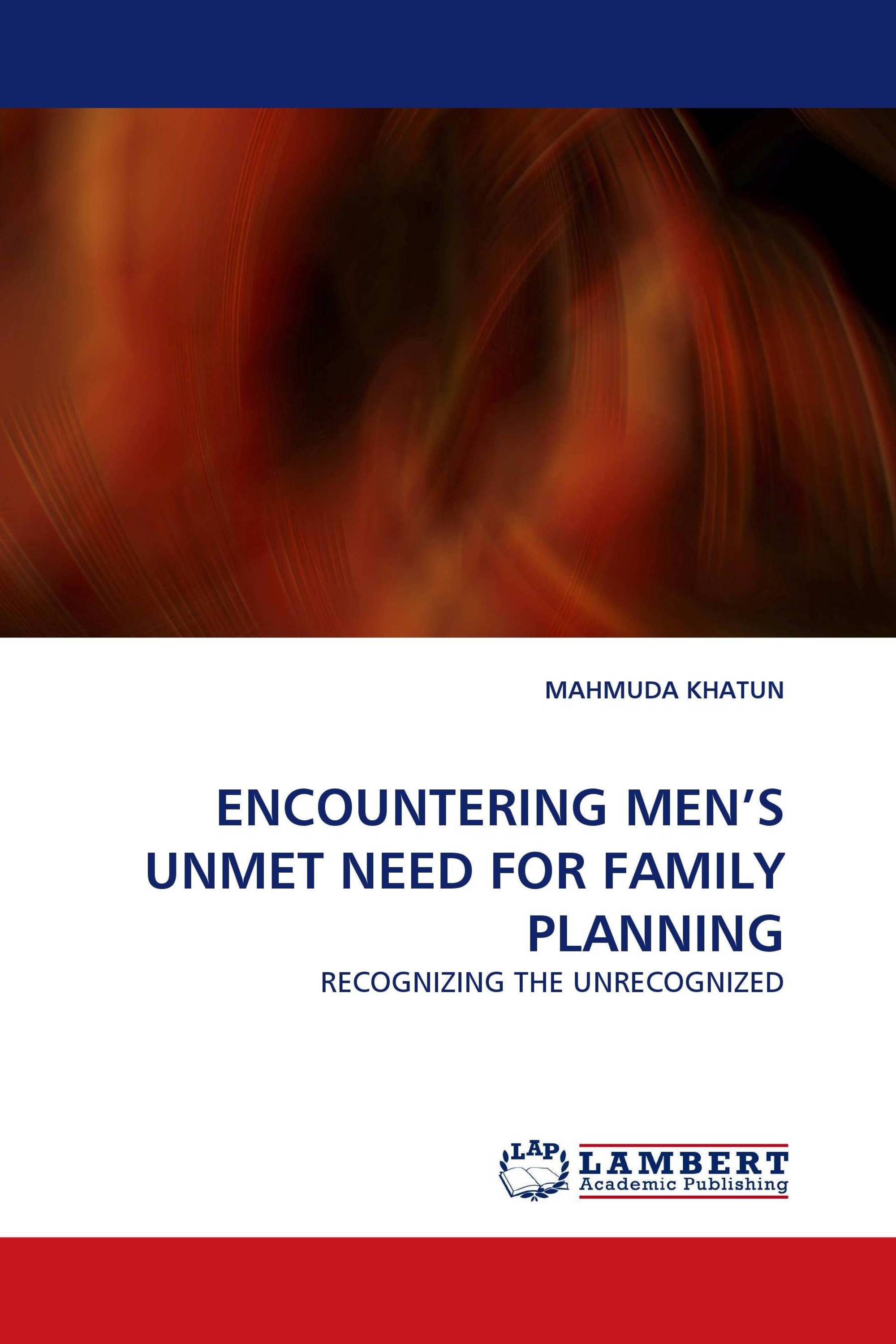 ENCOUNTERING MEN’S UNMET NEED FOR FAMILY PLANNING