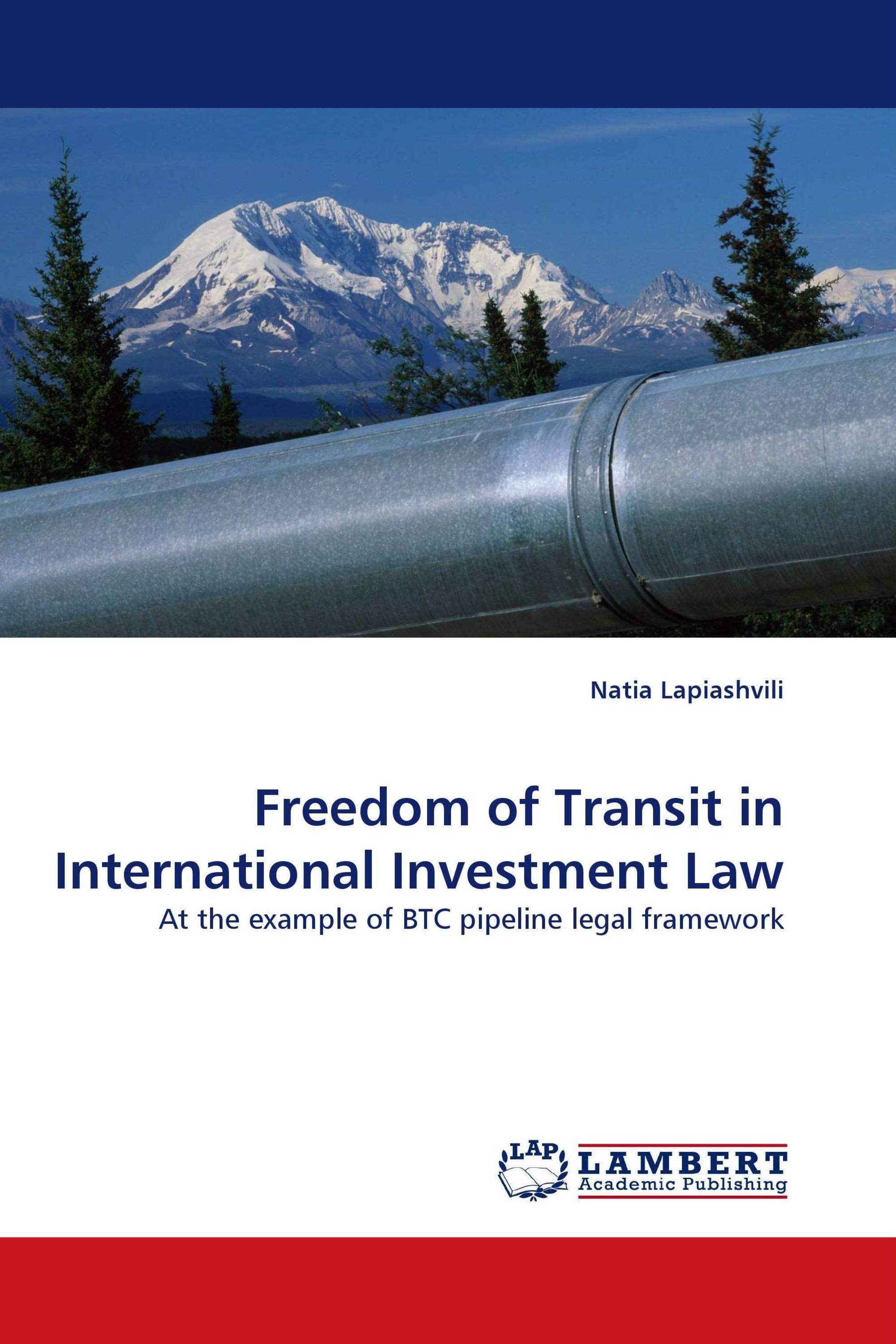 Freedom of Transit in International Investment Law