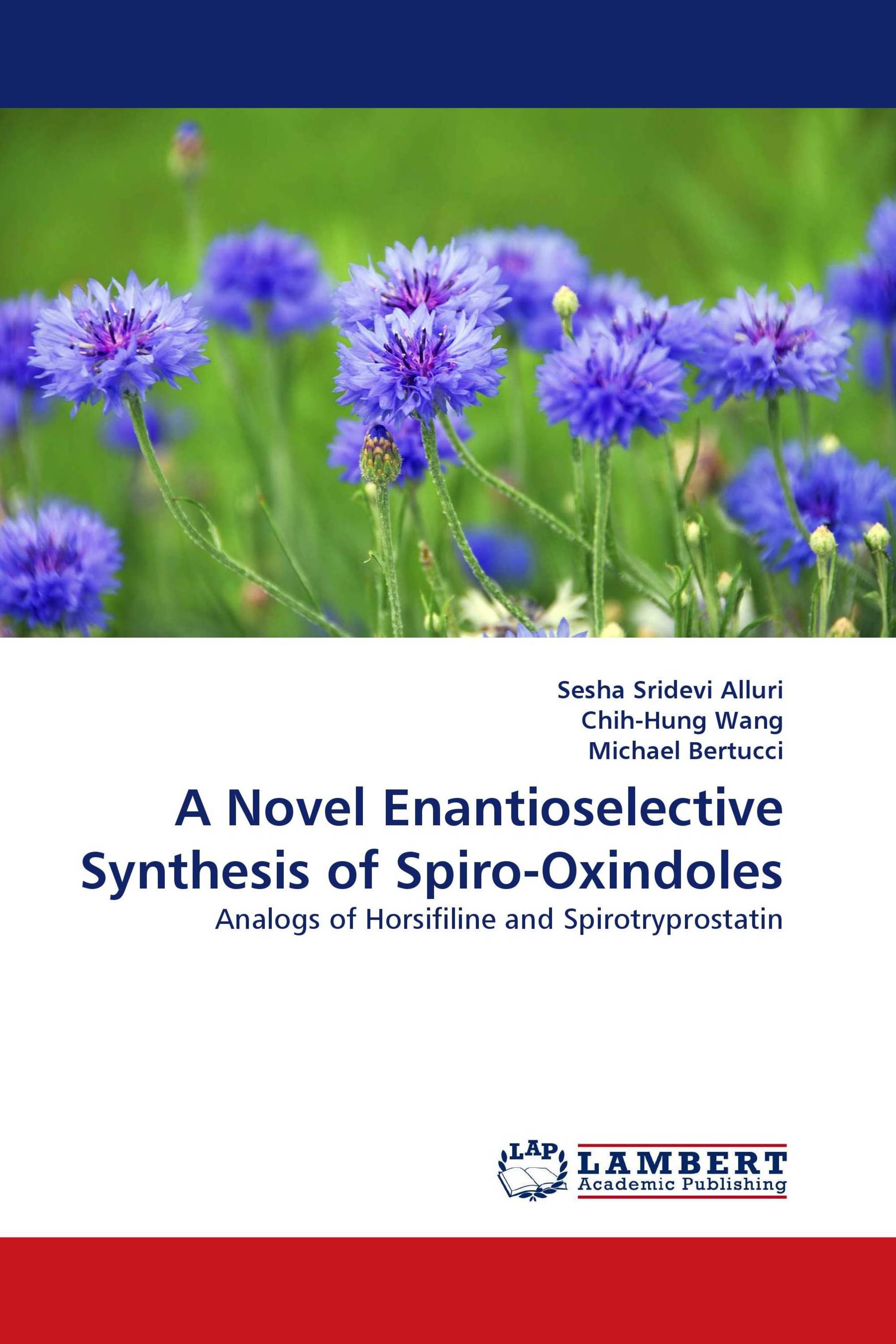 A Novel Enantioselective Synthesis of Spiro-Oxindoles