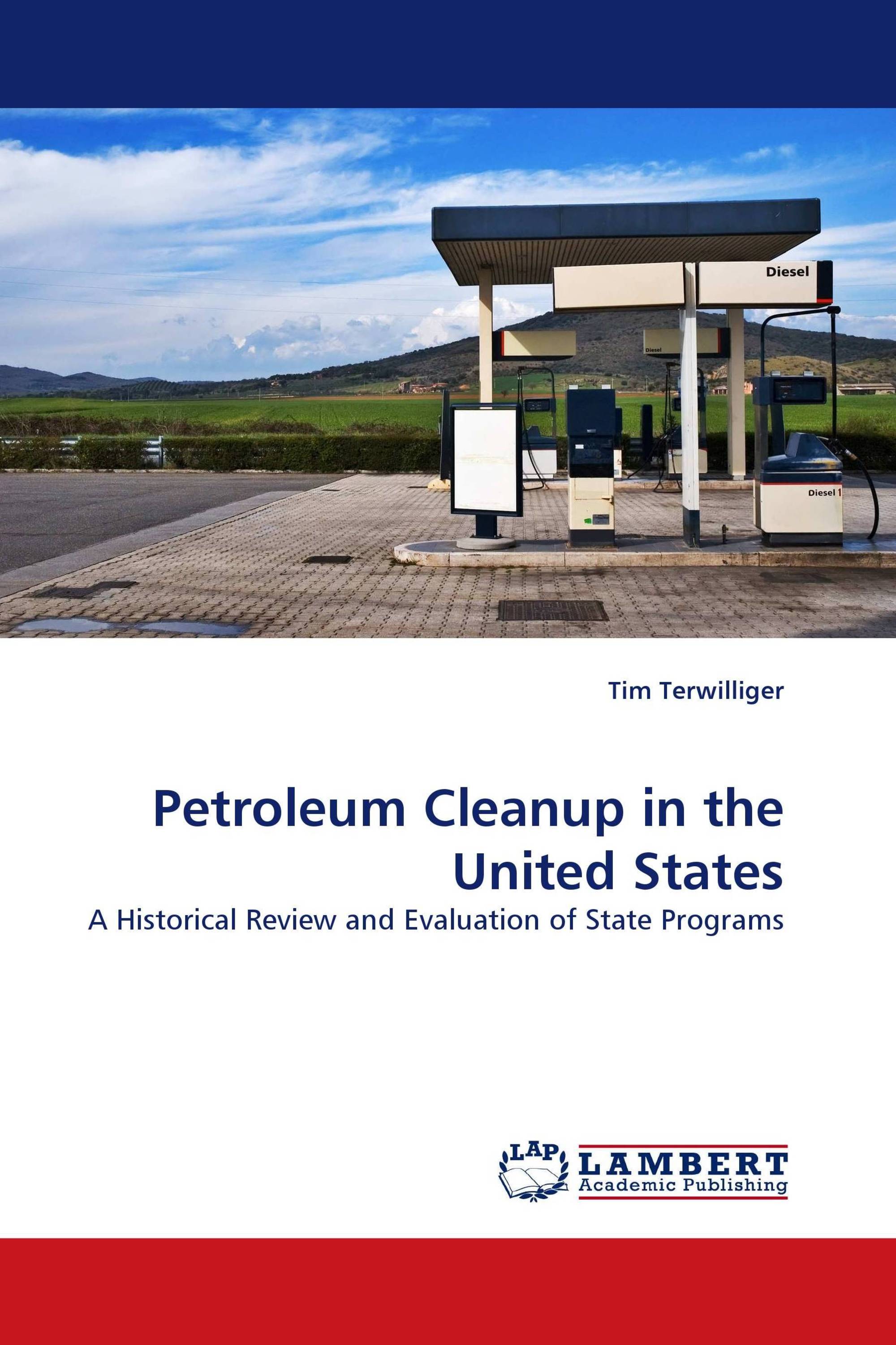 Petroleum Cleanup in the United States