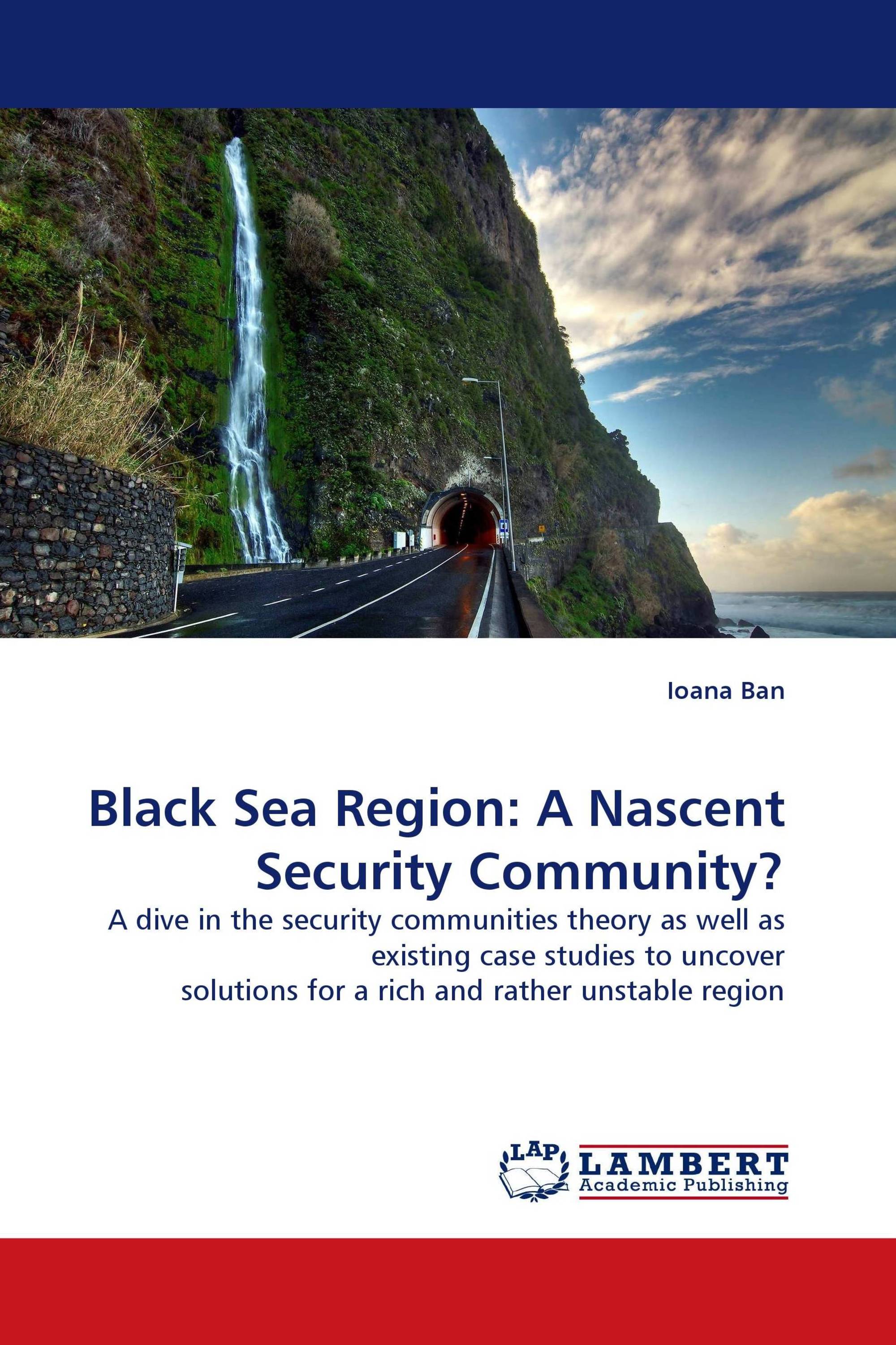 Black Sea Region: A Nascent Security Community?