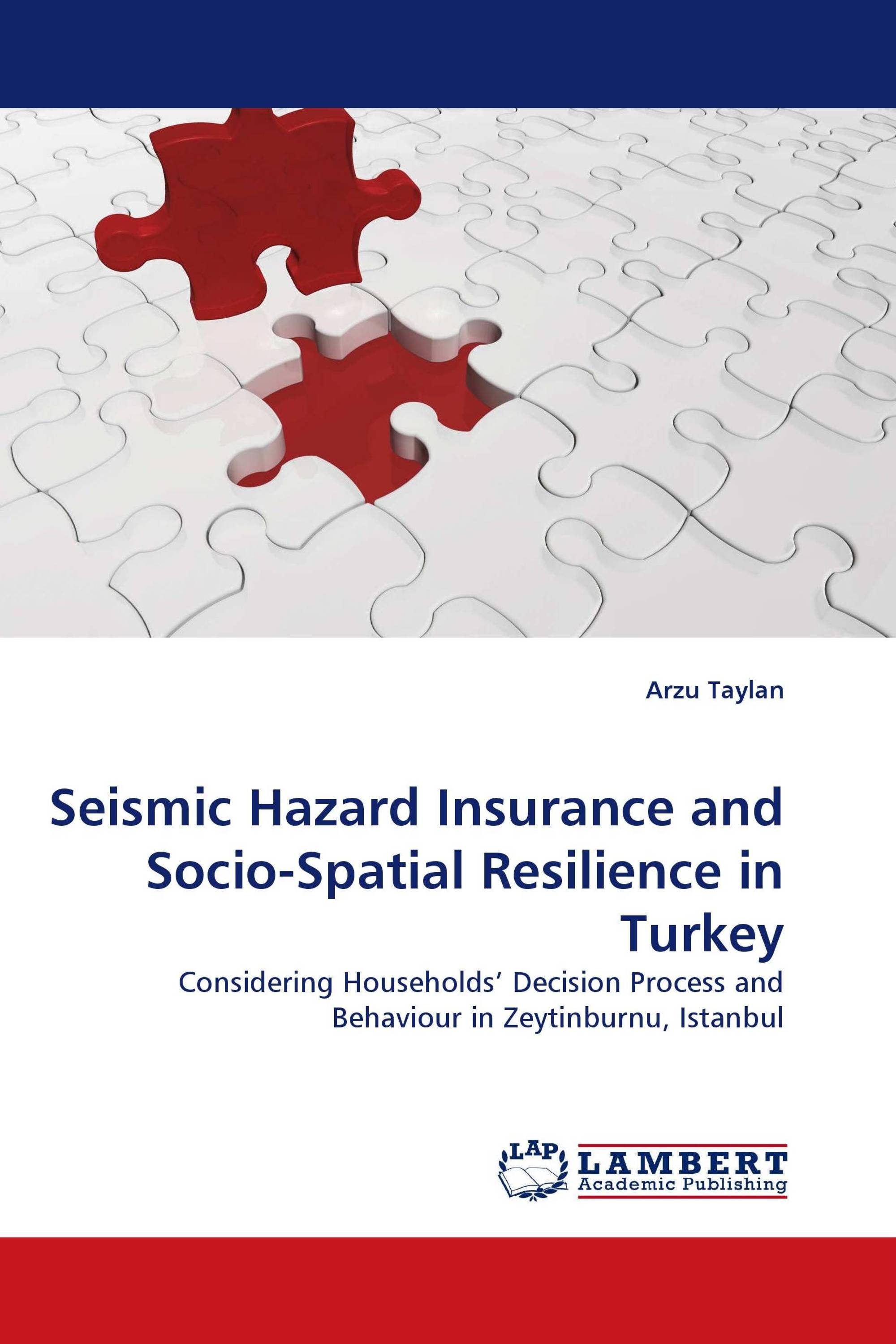 Seismic Hazard Insurance and Socio-Spatial Resilience in Turkey