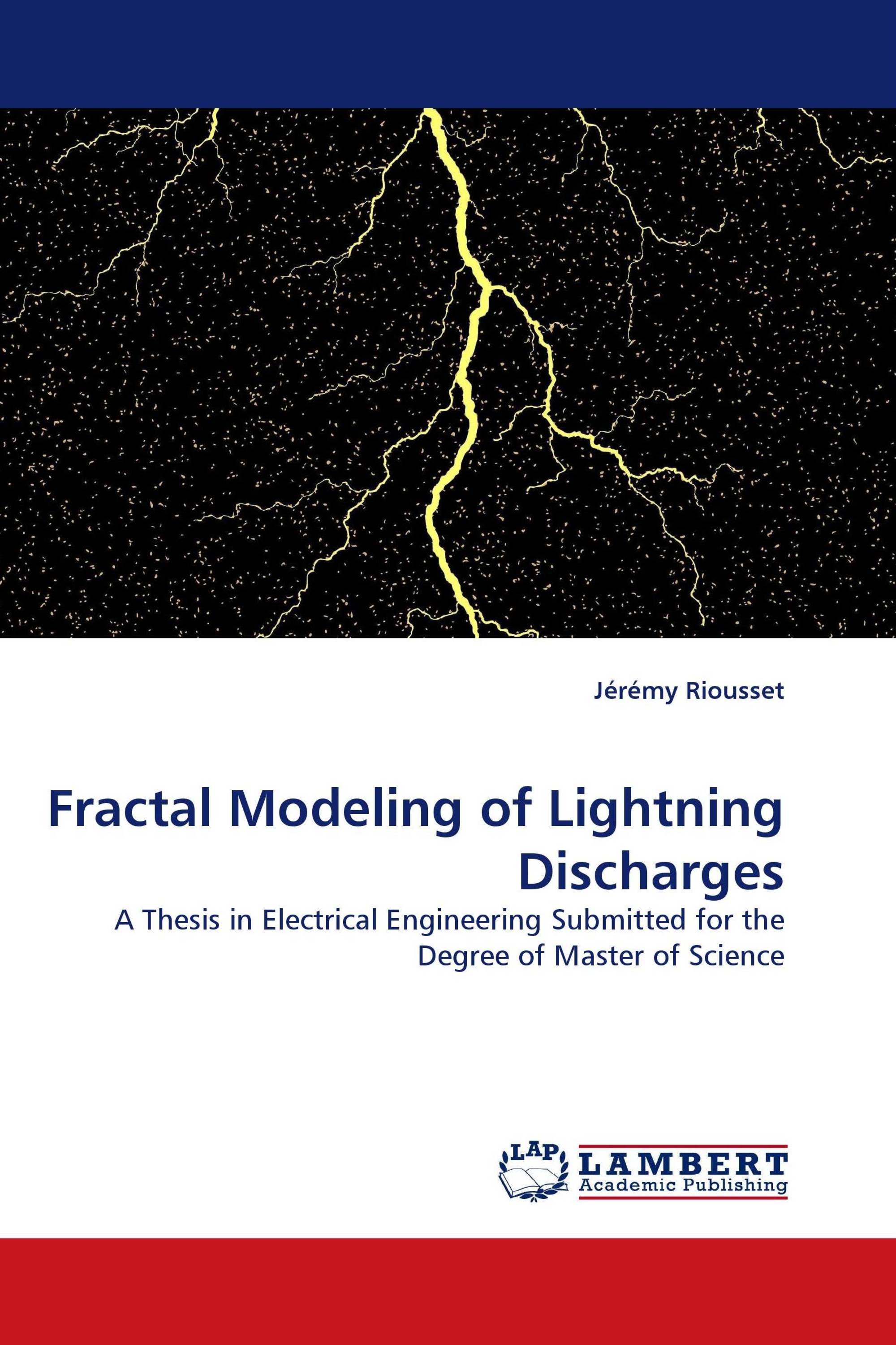 Fractal Modeling of Lightning Discharges