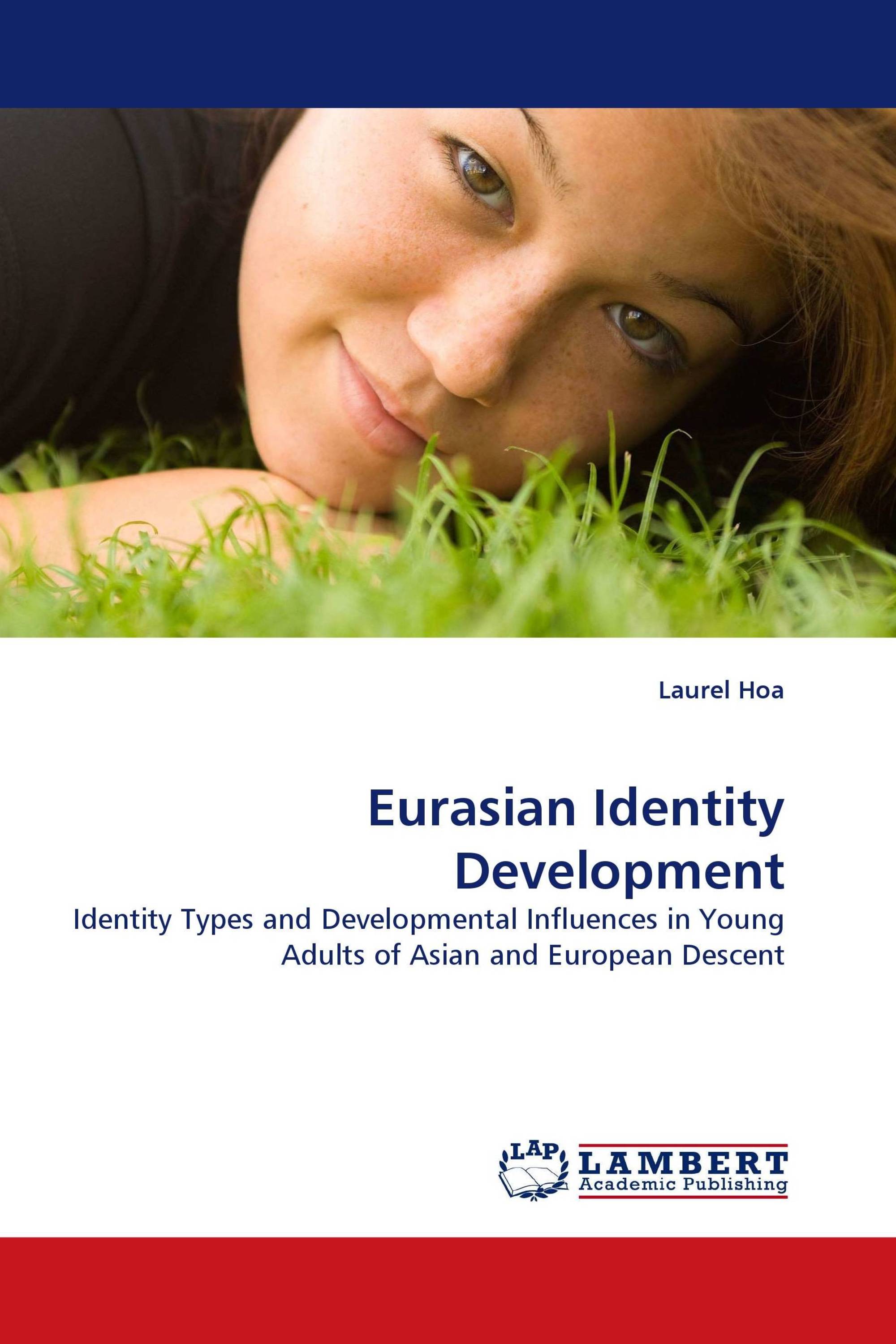 Eurasian Identity Development