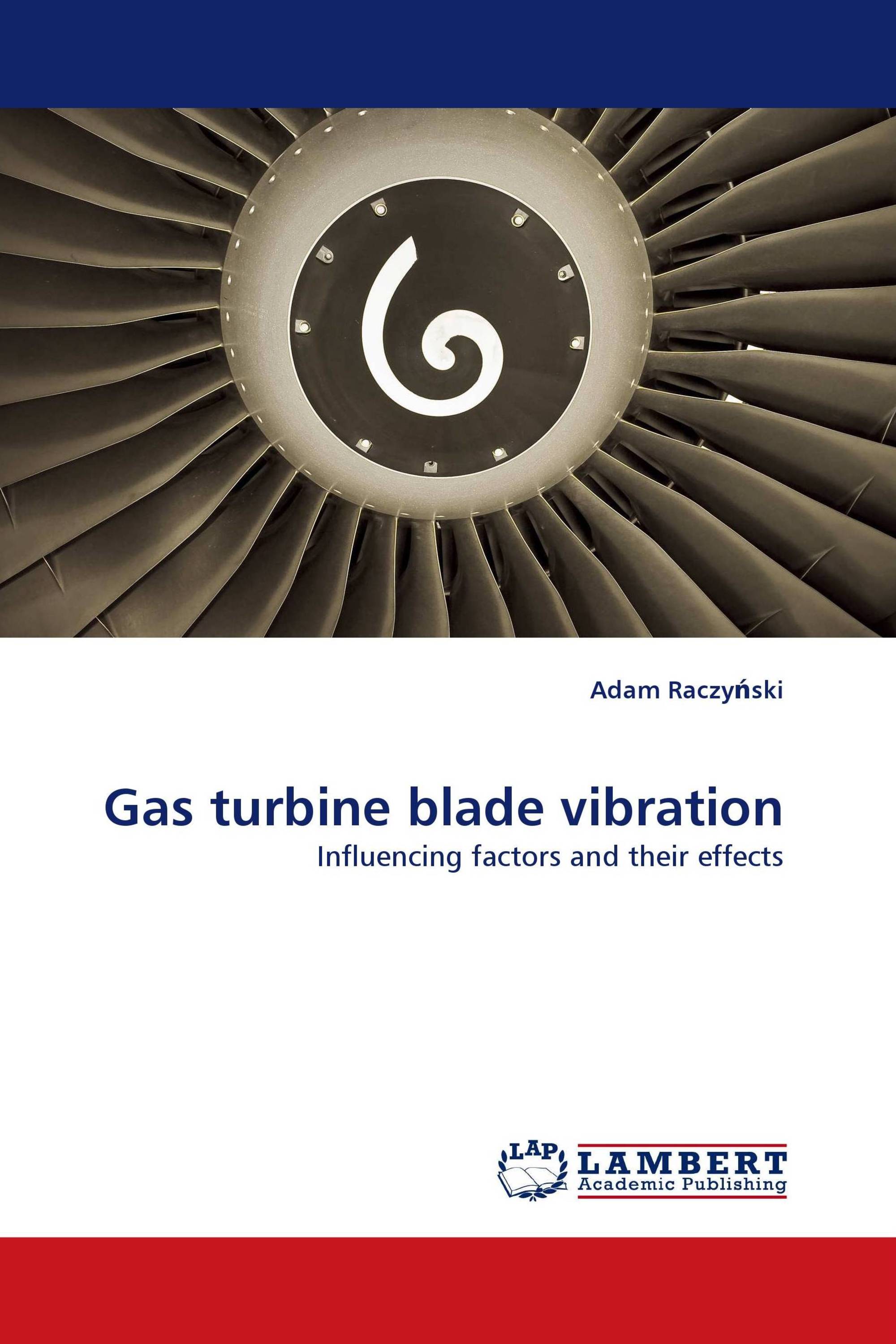 Gas turbine blade vibration