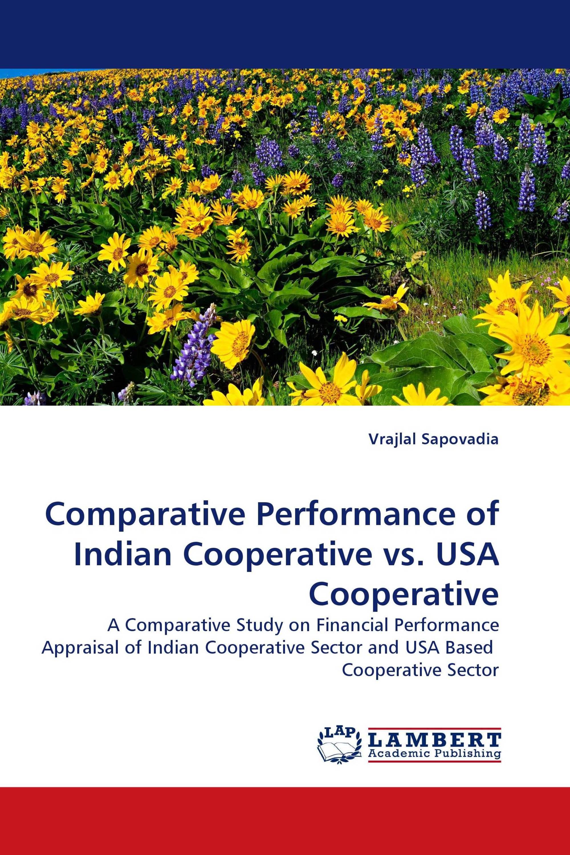 Comparative Performance of Indian Cooperative vs. USA Cooperative