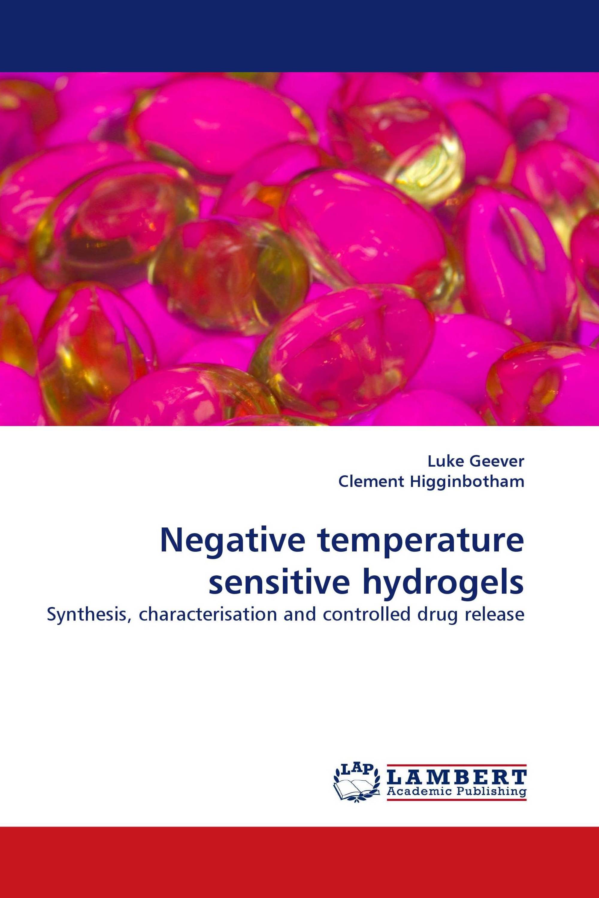 Negative temperature sensitive hydrogels