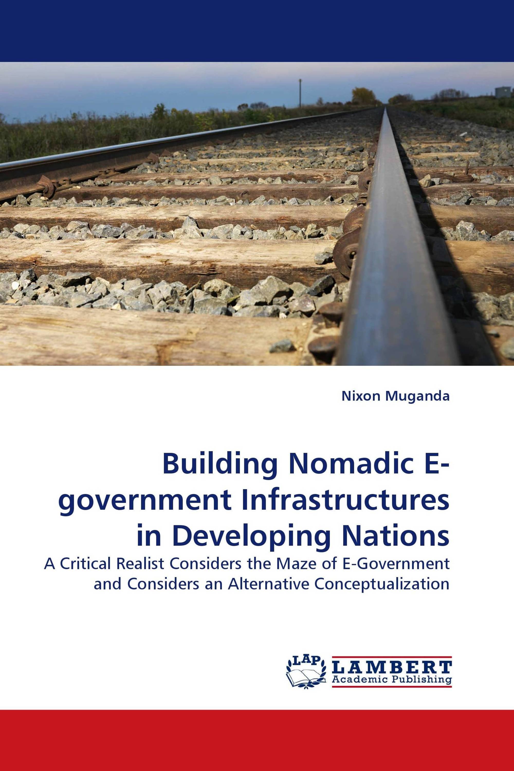 Building Nomadic E-government Infrastructures in Developing Nations