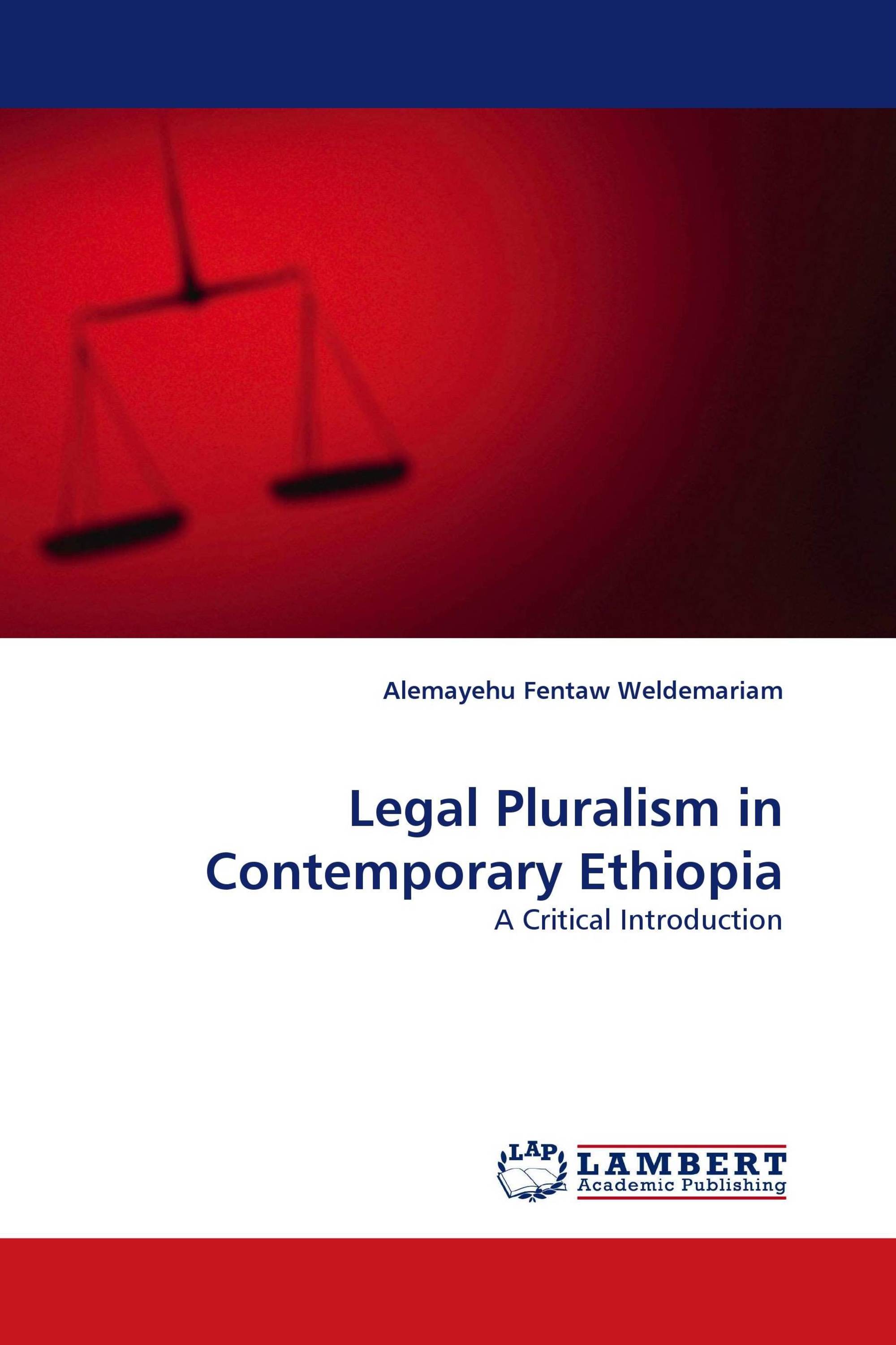 Legal Pluralism in Contemporary Ethiopia