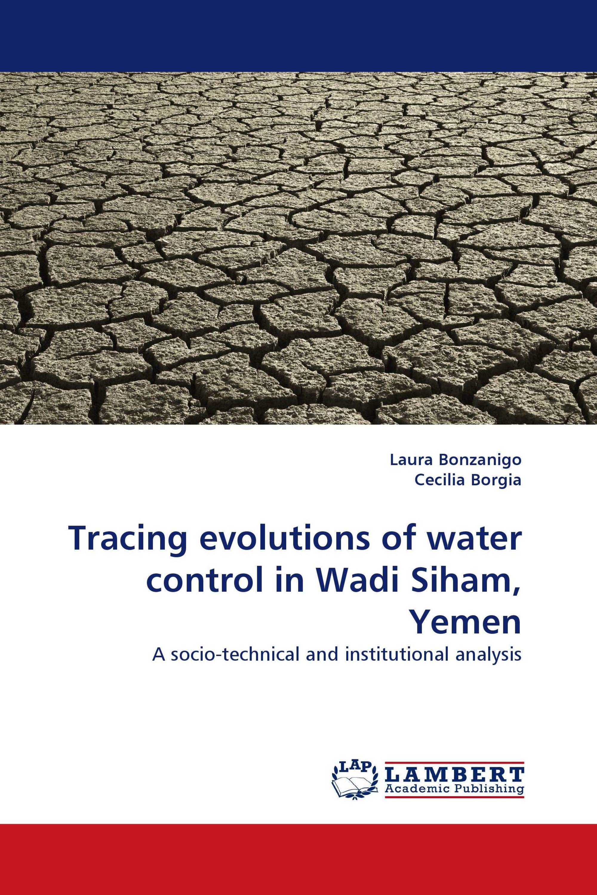 Tracing evolutions of water control in Wadi Siham, Yemen