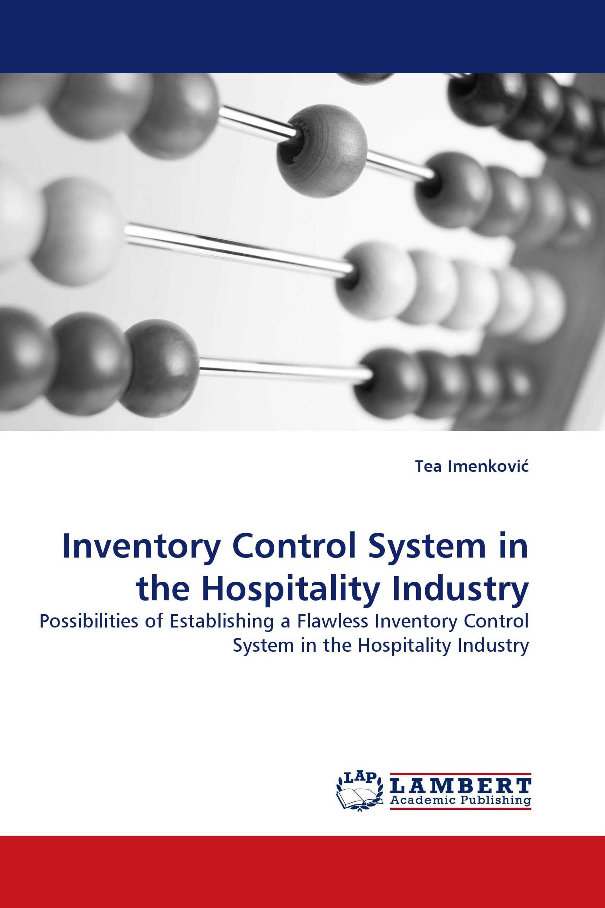 Inventory Control System in the Hospitality Industry