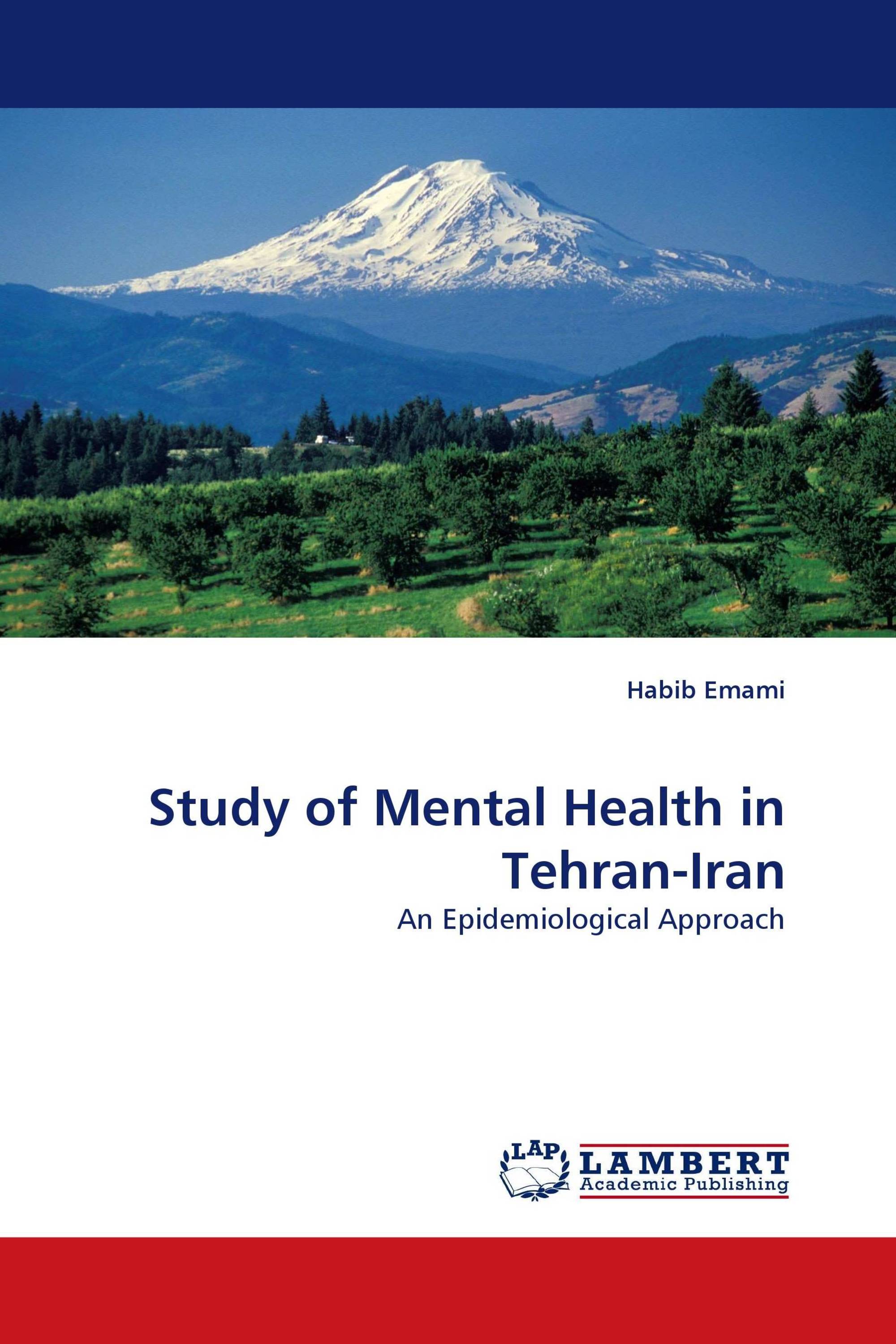 Study of Mental Health in Tehran-Iran