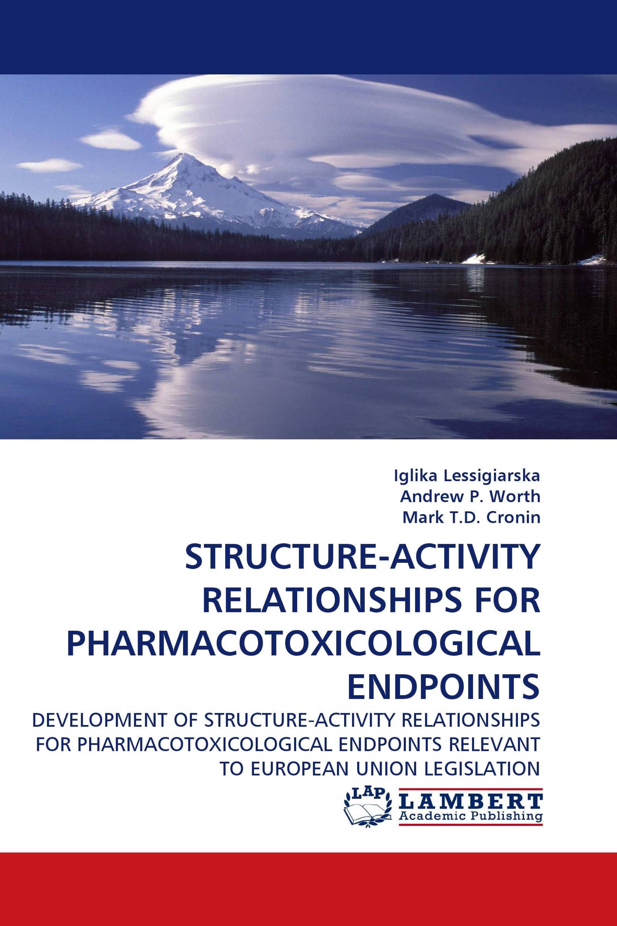 STRUCTURE-ACTIVITY RELATIONSHIPS FOR PHARMACOTOXICOLOGICAL ENDPOINTS