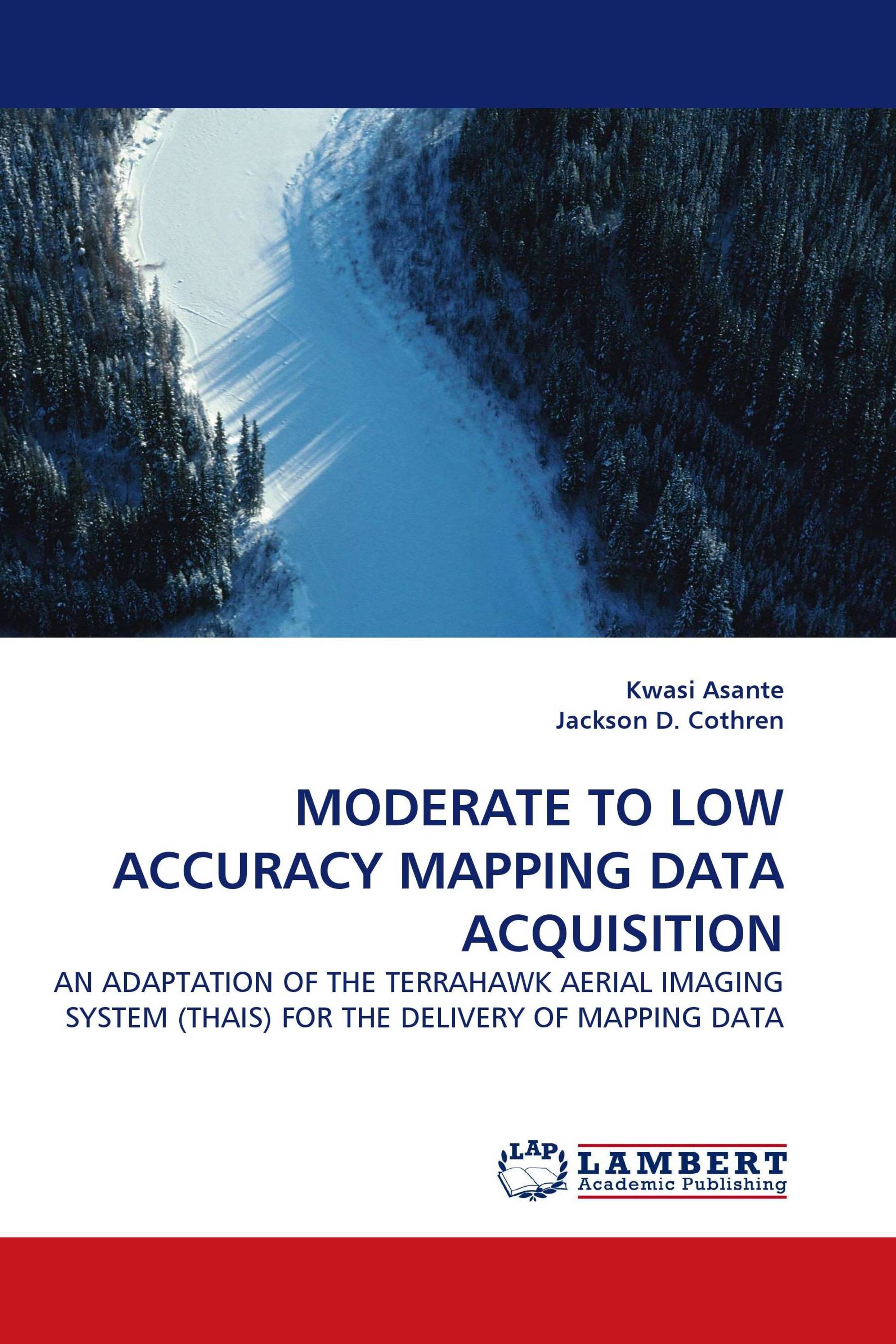 MODERATE TO LOW ACCURACY MAPPING DATA ACQUISITION