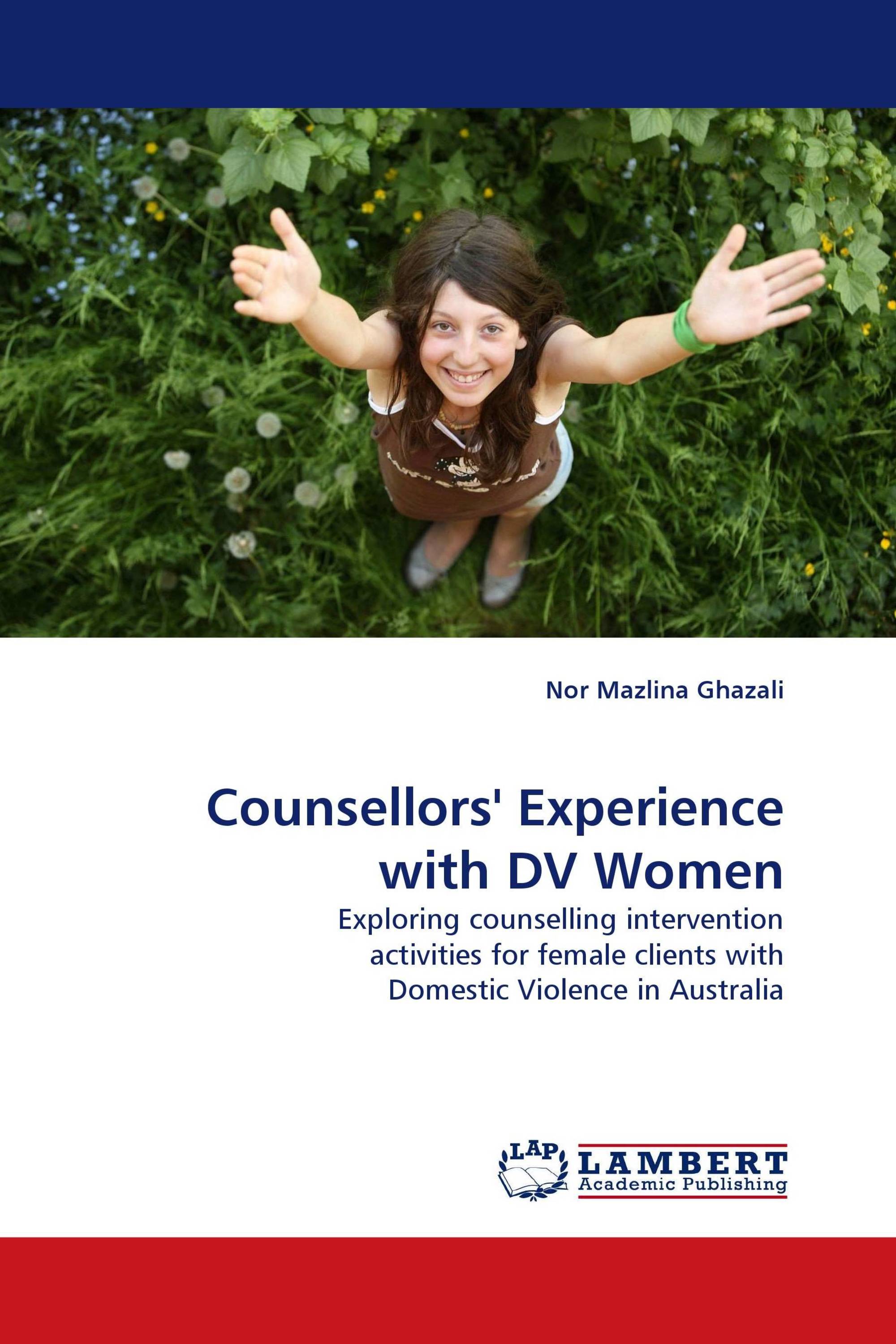 Counsellors'' Experience with DV Women