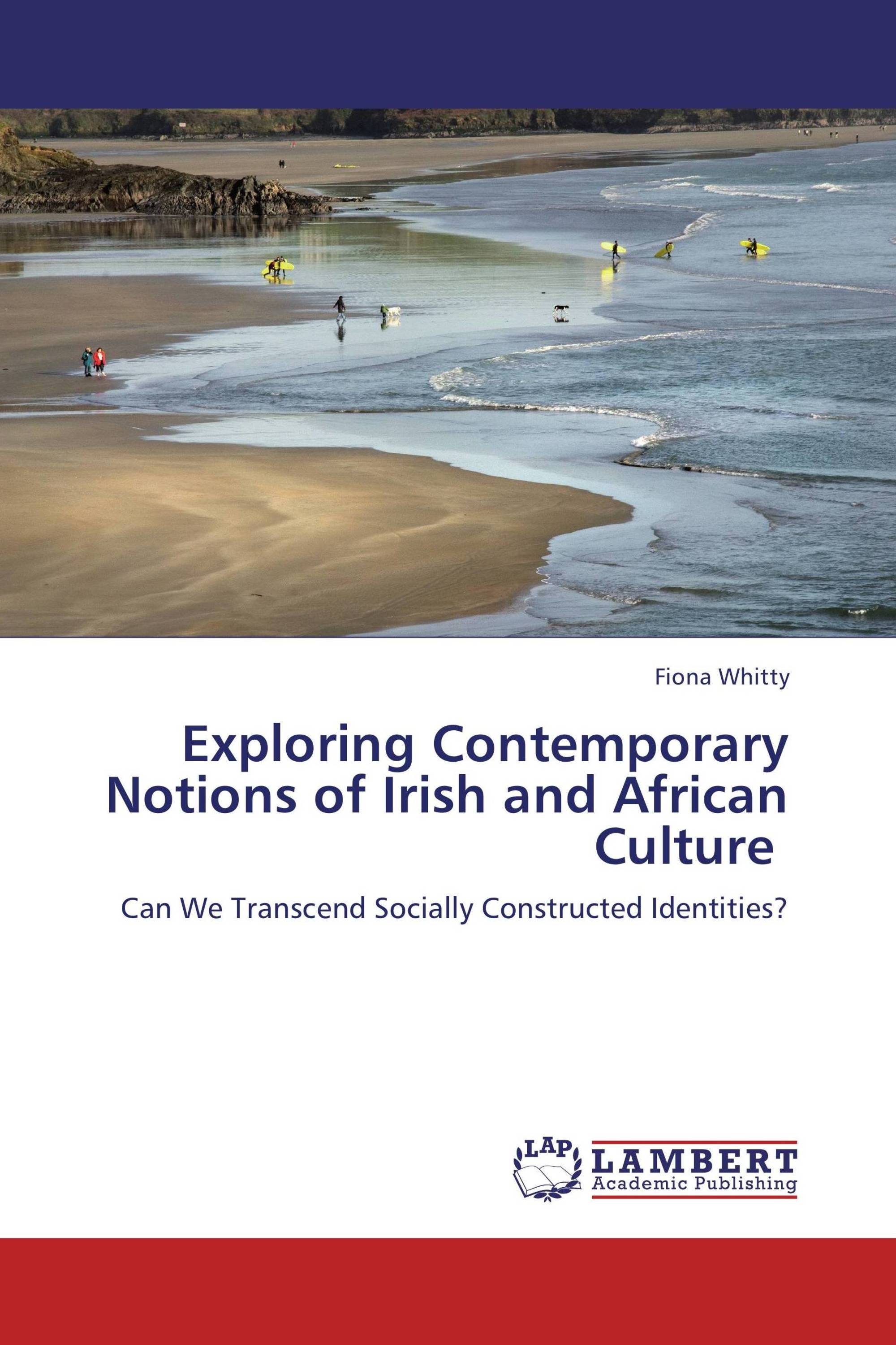 Exploring Contemporary Notions of Irish and African Culture