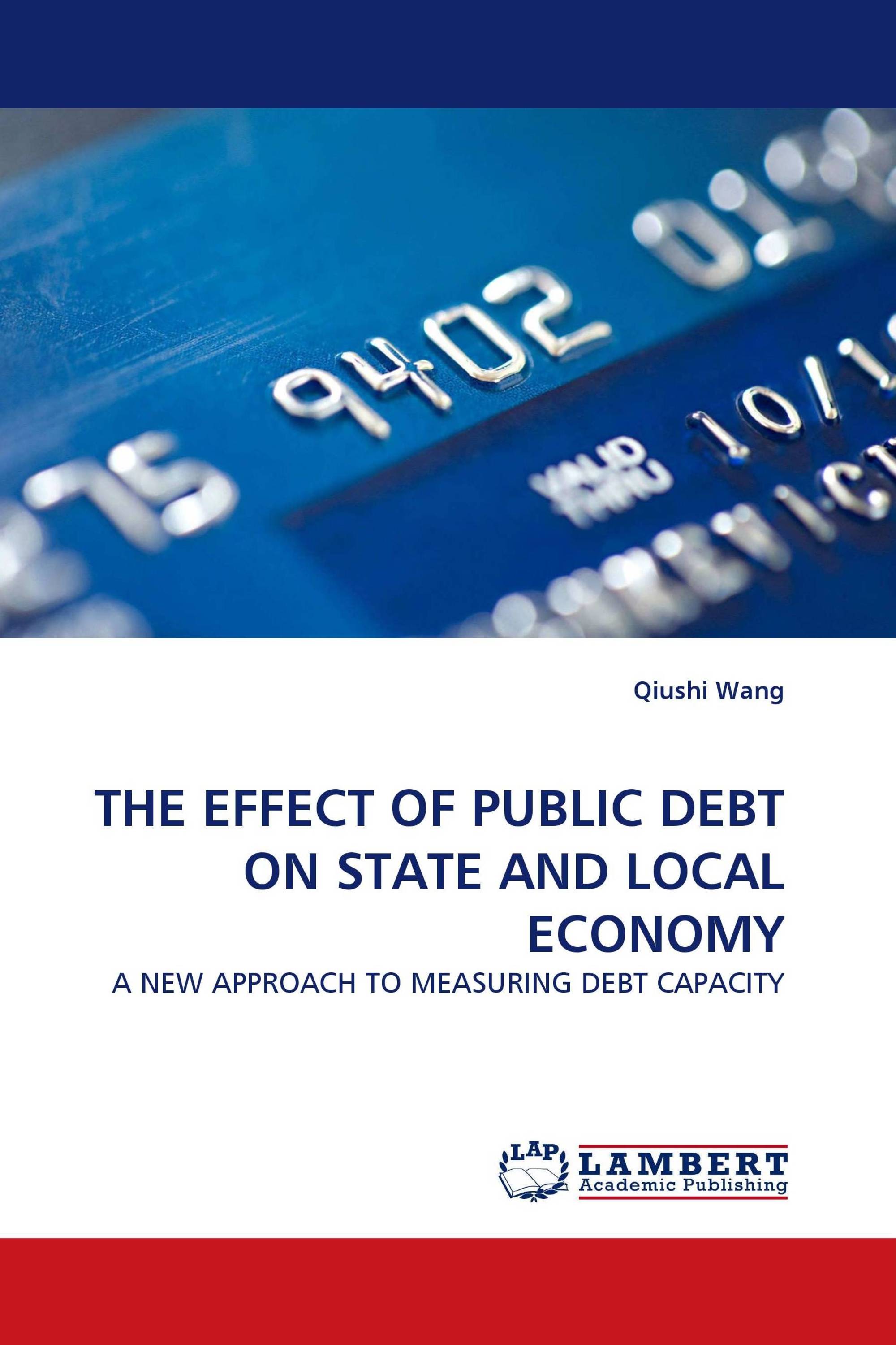 THE EFFECT OF PUBLIC DEBT ON STATE AND LOCAL ECONOMY