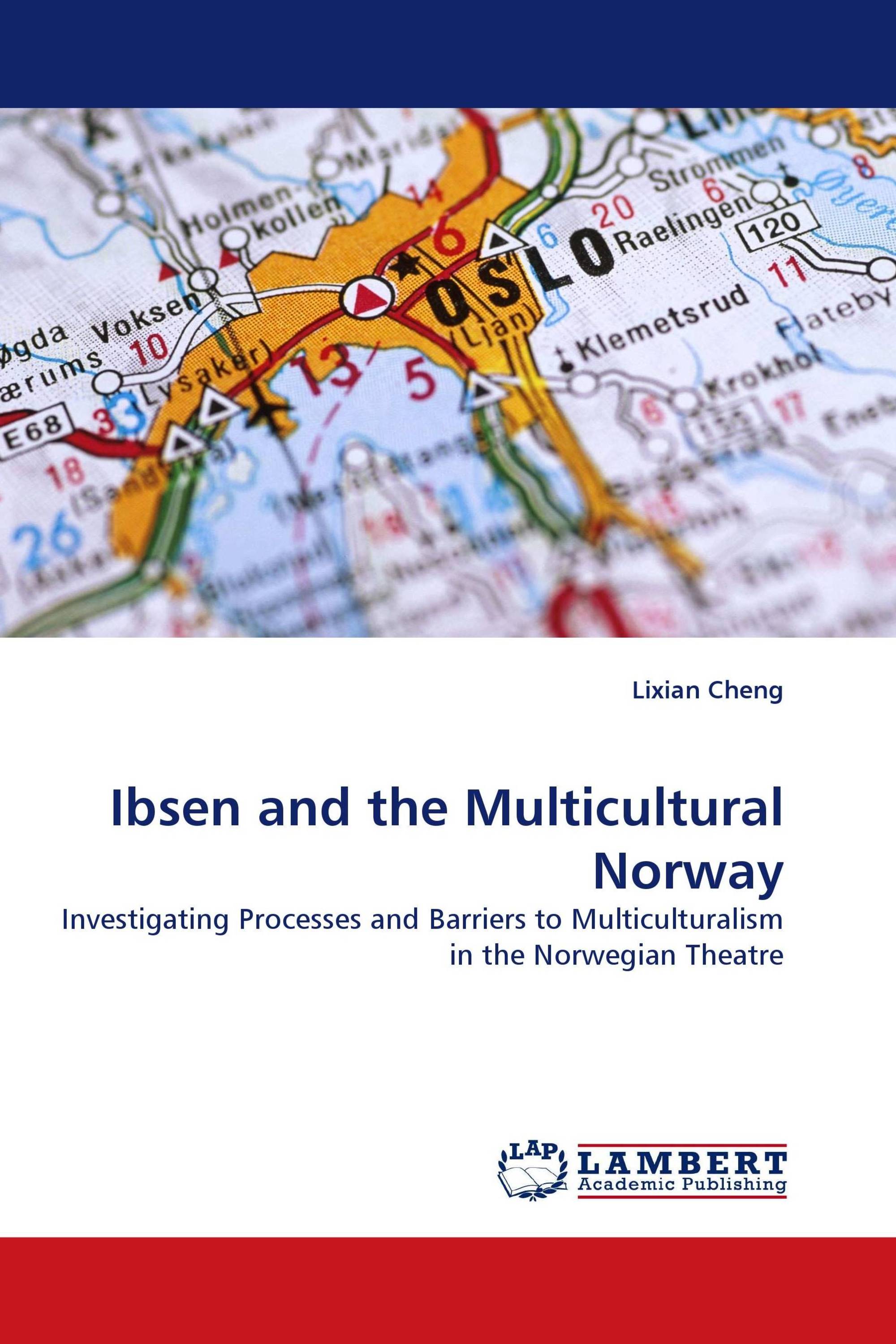 Ibsen and the Multicultural Norway