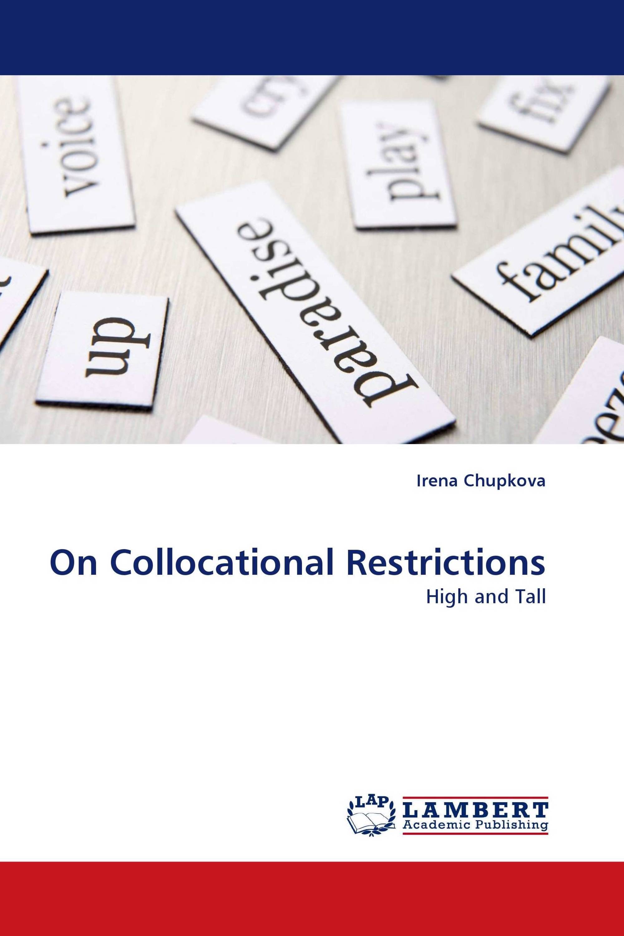 On Collocational Restrictions