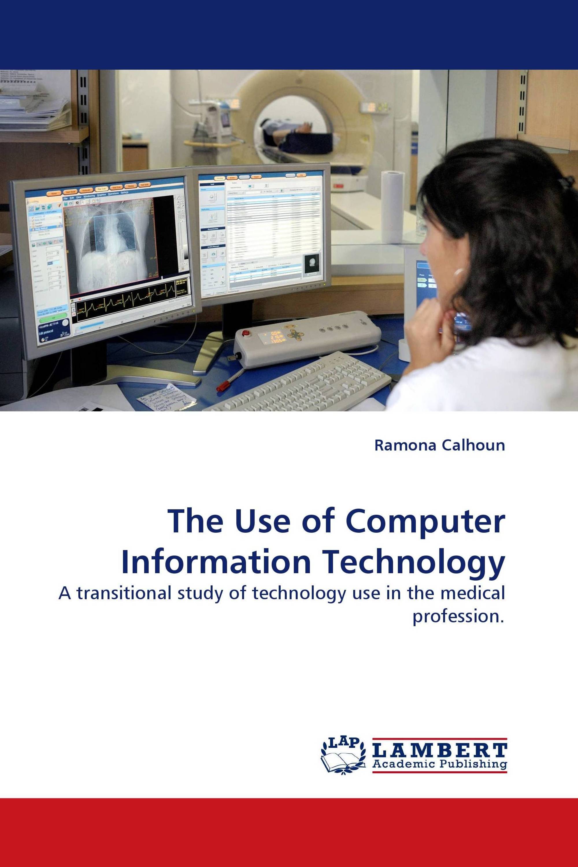 The Use of Computer Information Technology