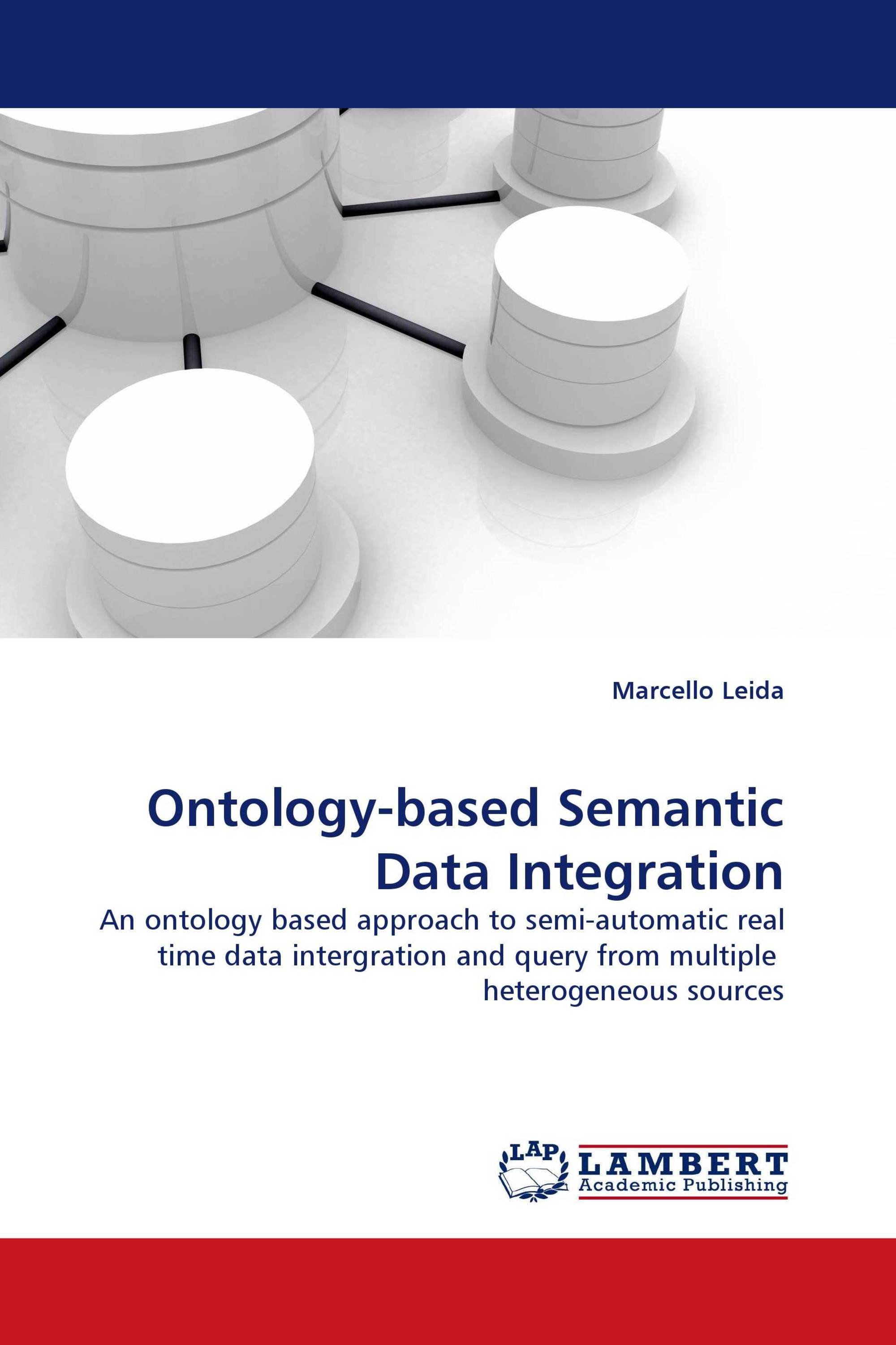 Ontology-based Semantic Data Integration