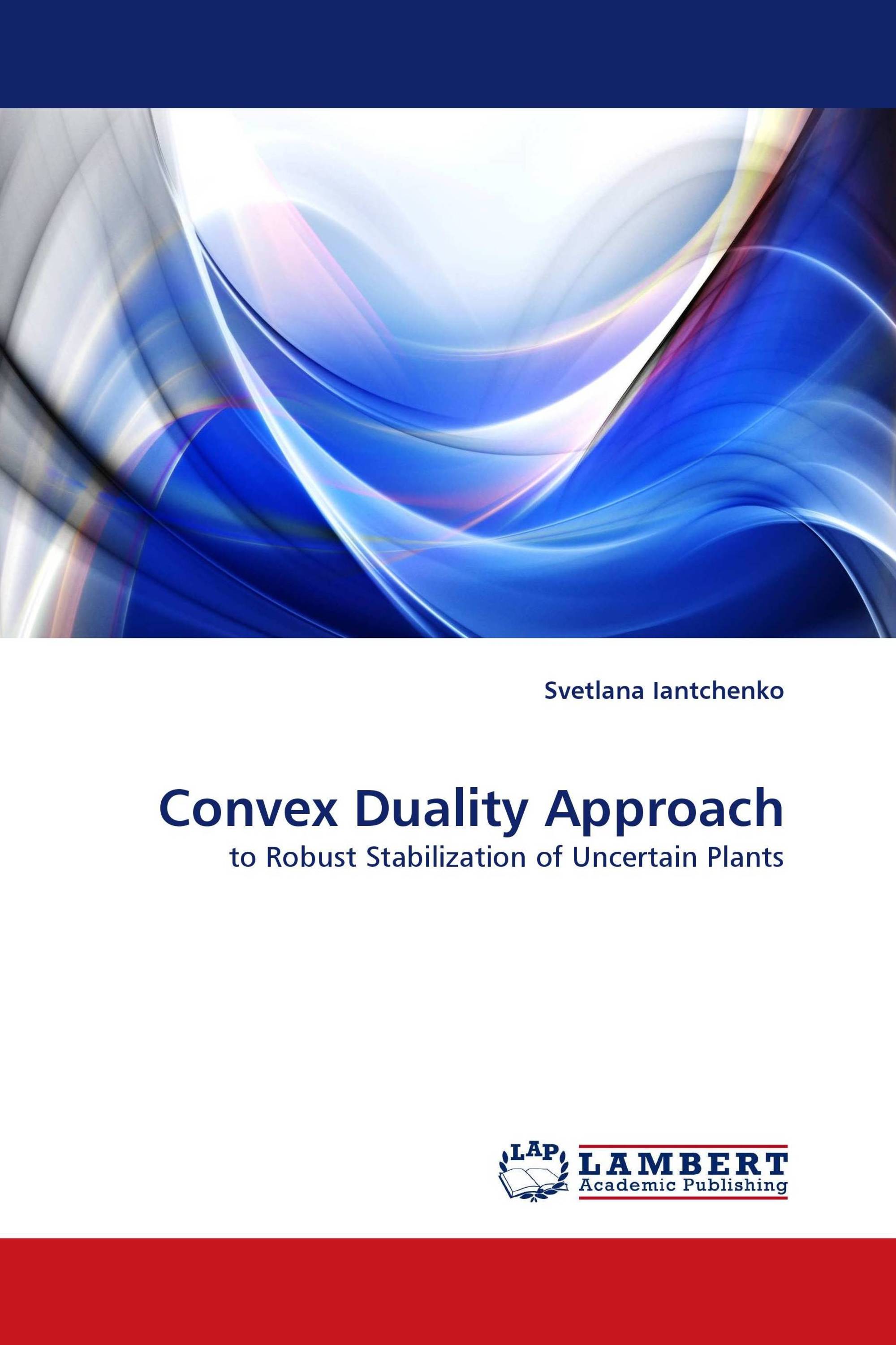 Convex Duality Approach