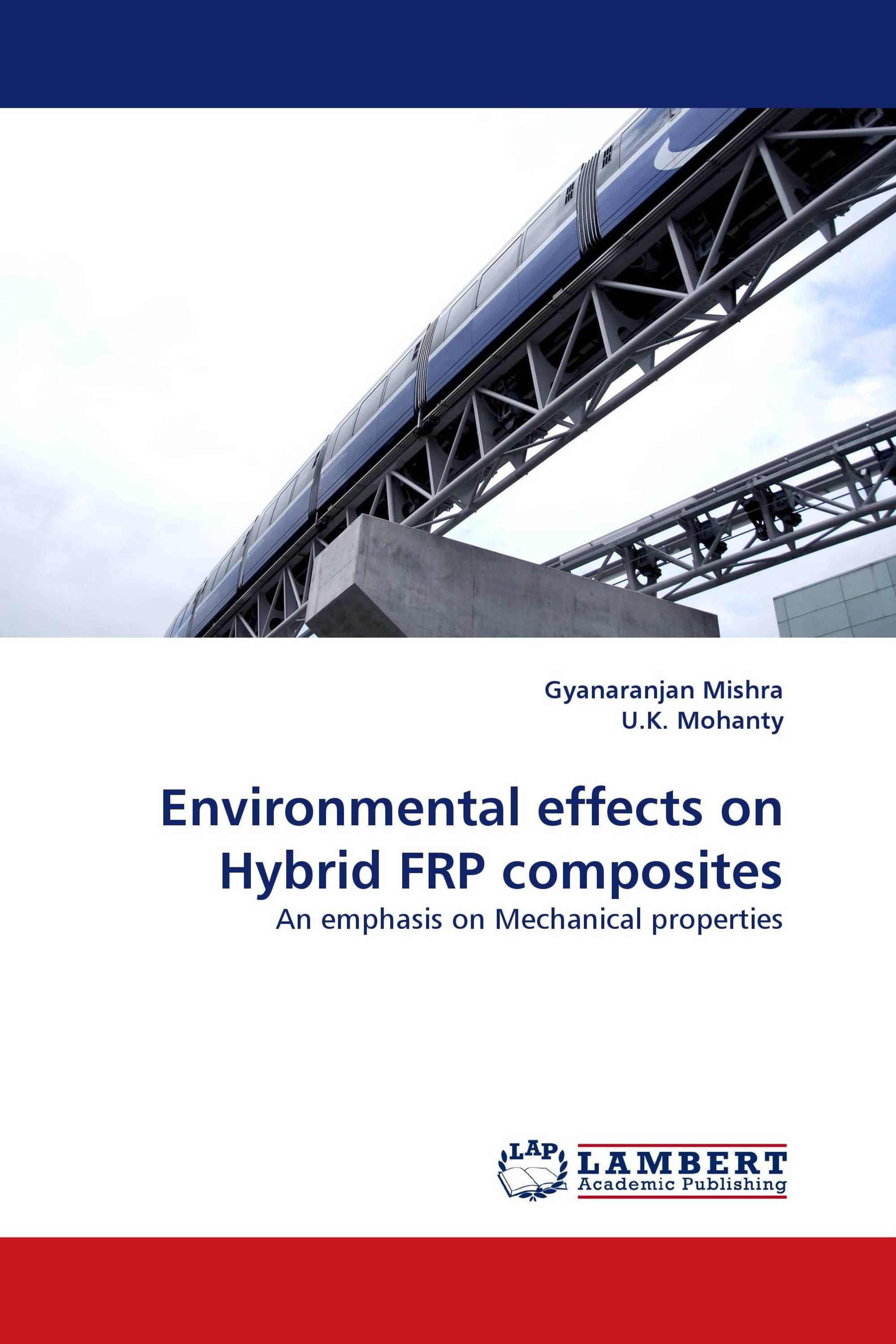 Environmental effects on Hybrid FRP composites