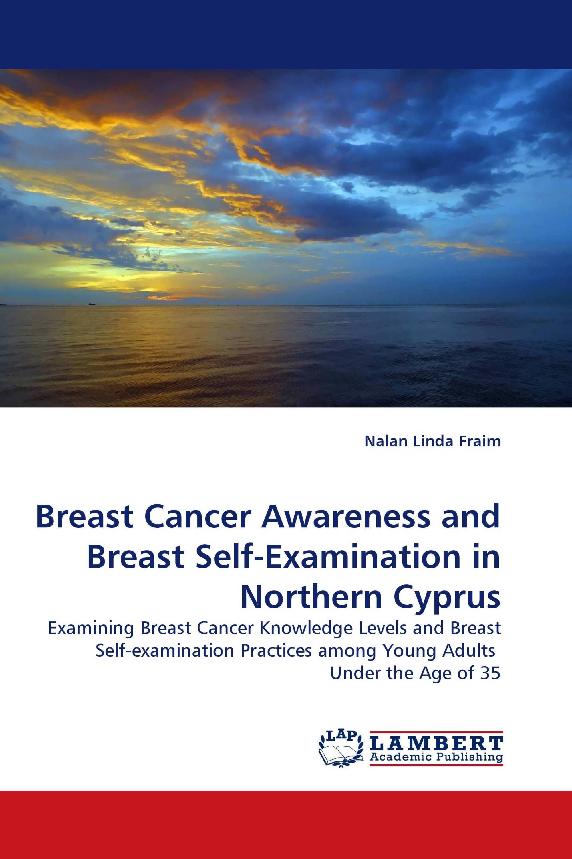 Breast Cancer Awareness and Breast Self-Examination in Northern Cyprus