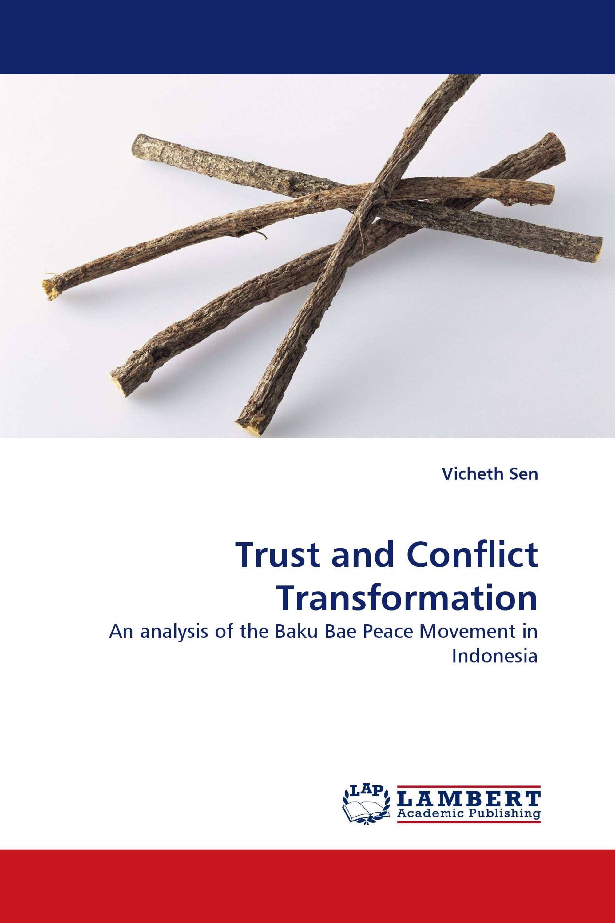 Trust and Conflict Transformation