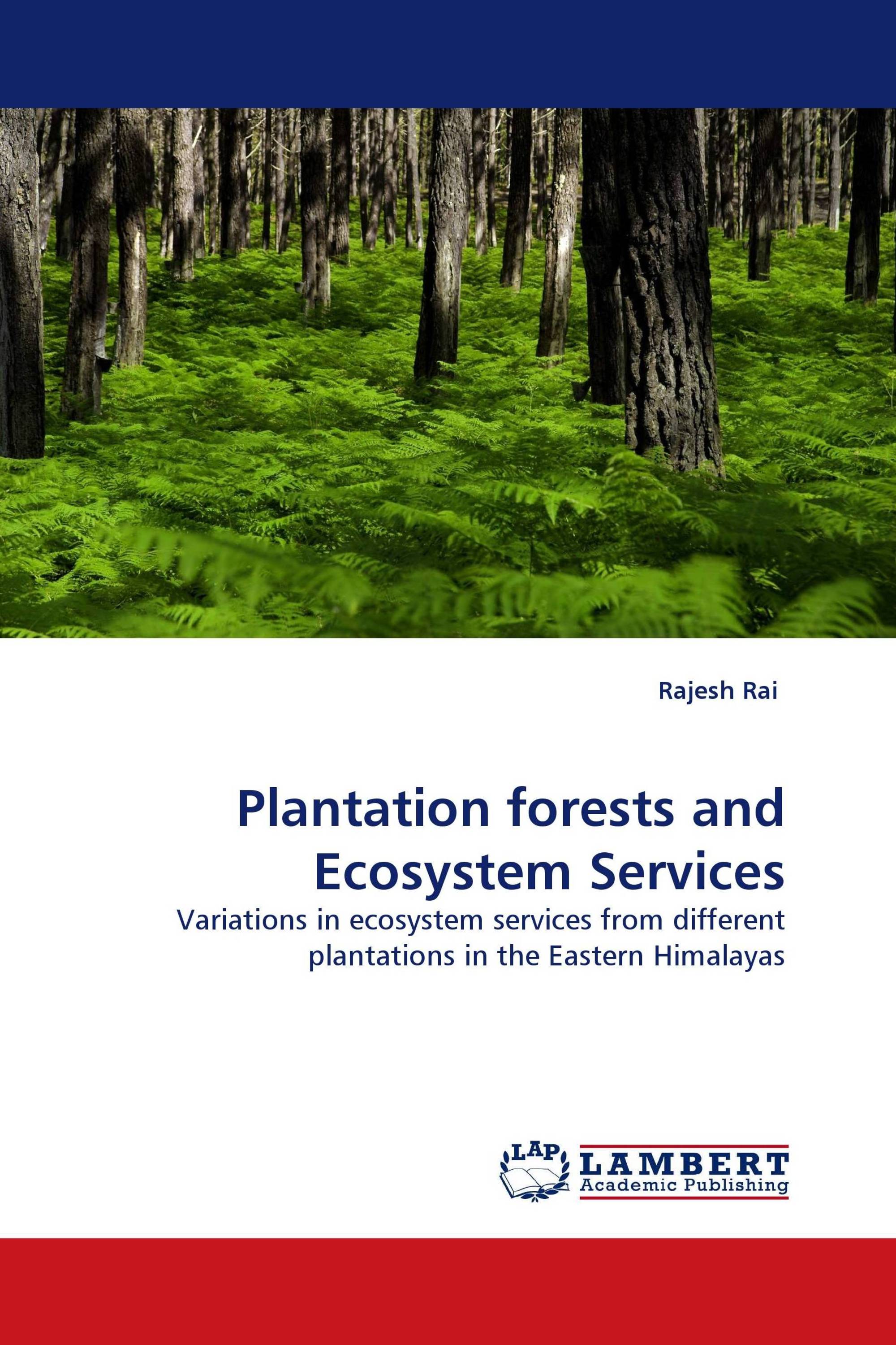 Plantation forests and Ecosystem Services