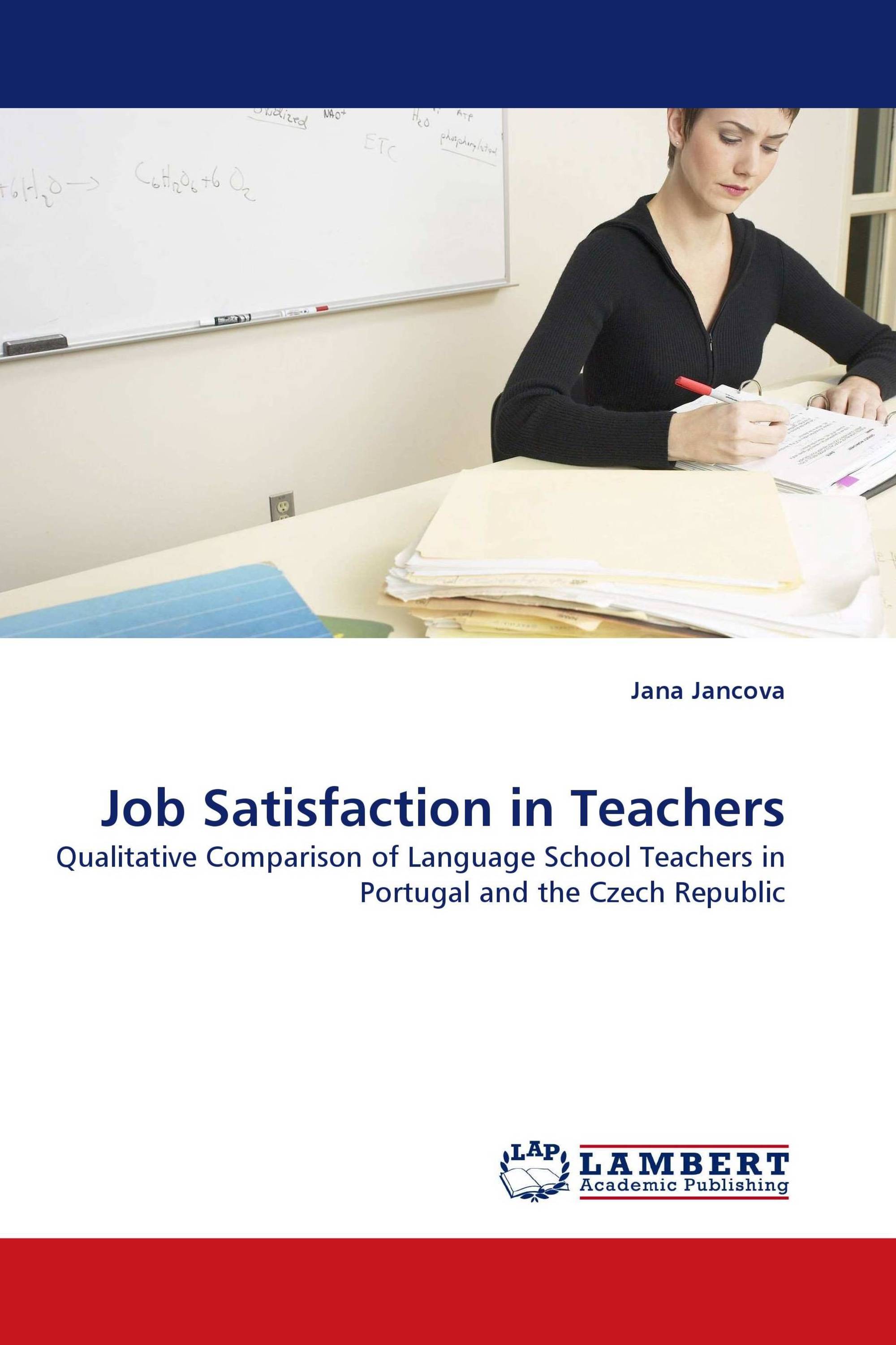 Job Satisfaction in Teachers