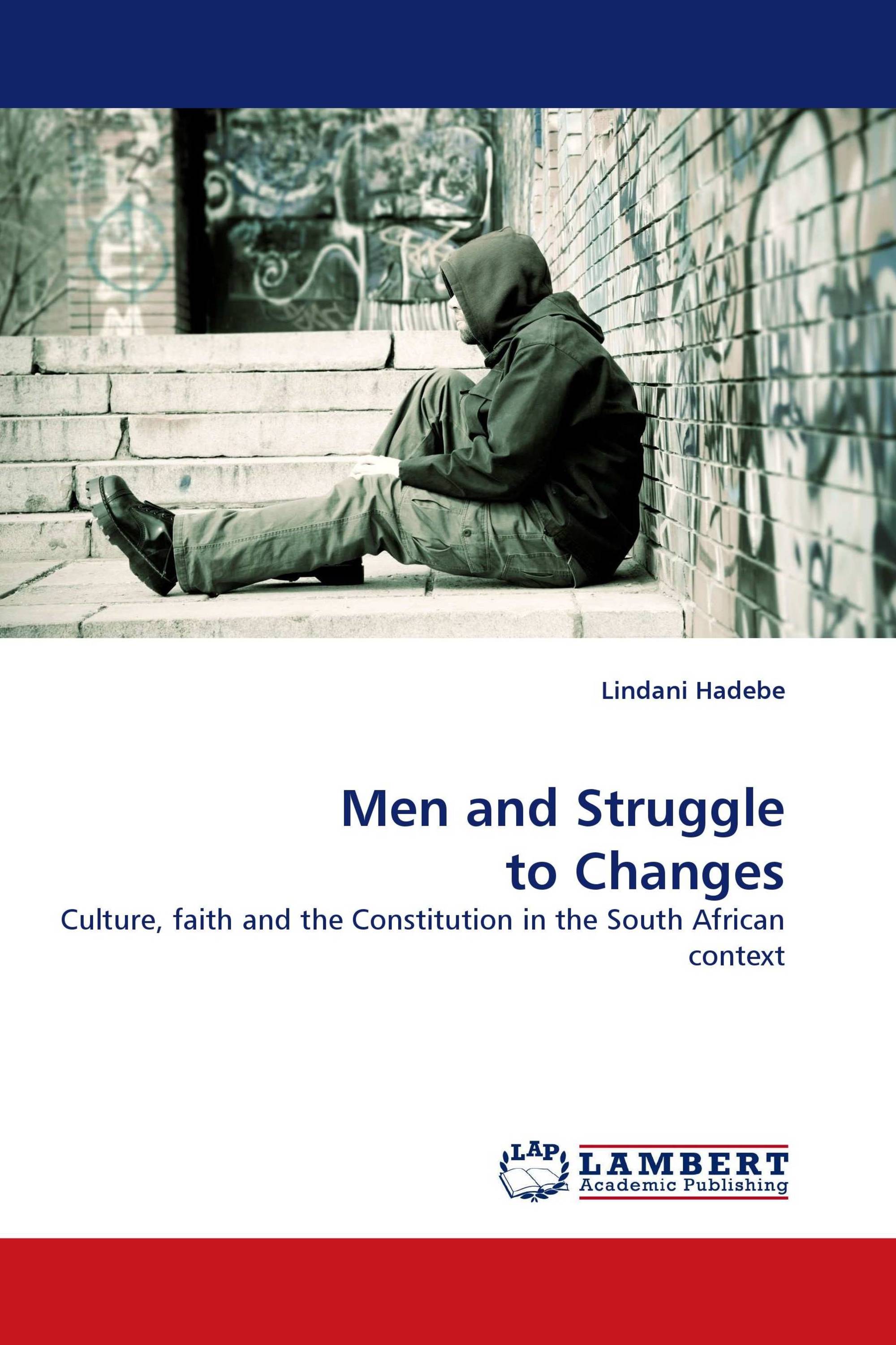 Men and Struggle to Changes