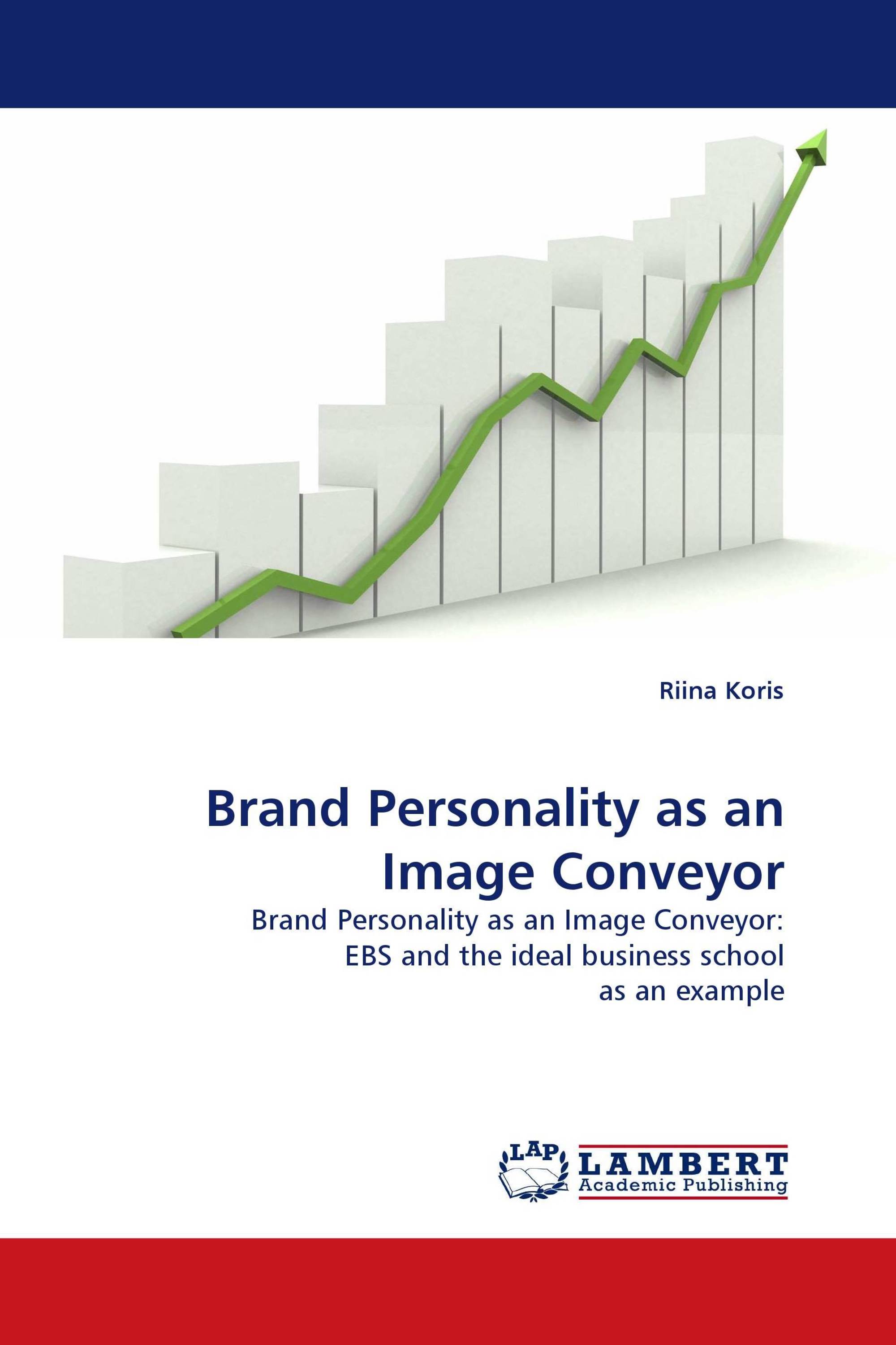 Brand Personality as an Image Conveyor