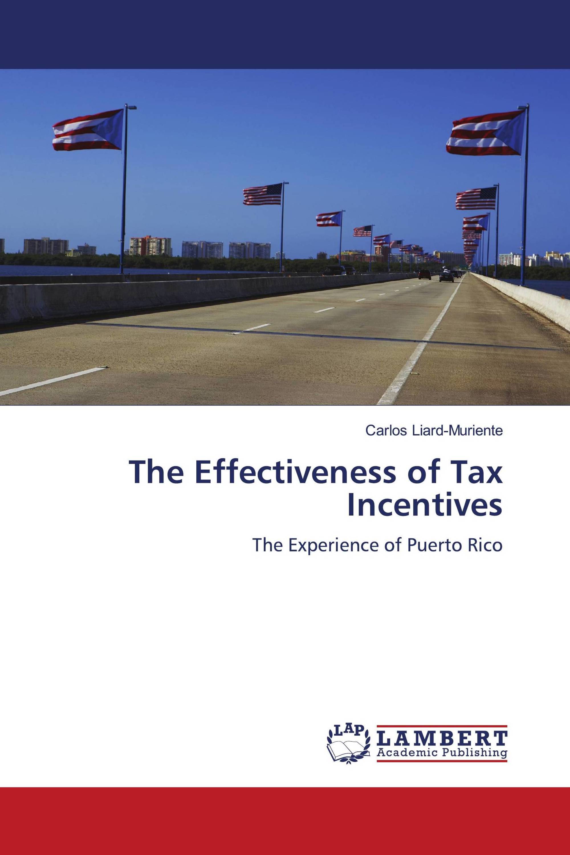 The Effectiveness of Tax Incentives