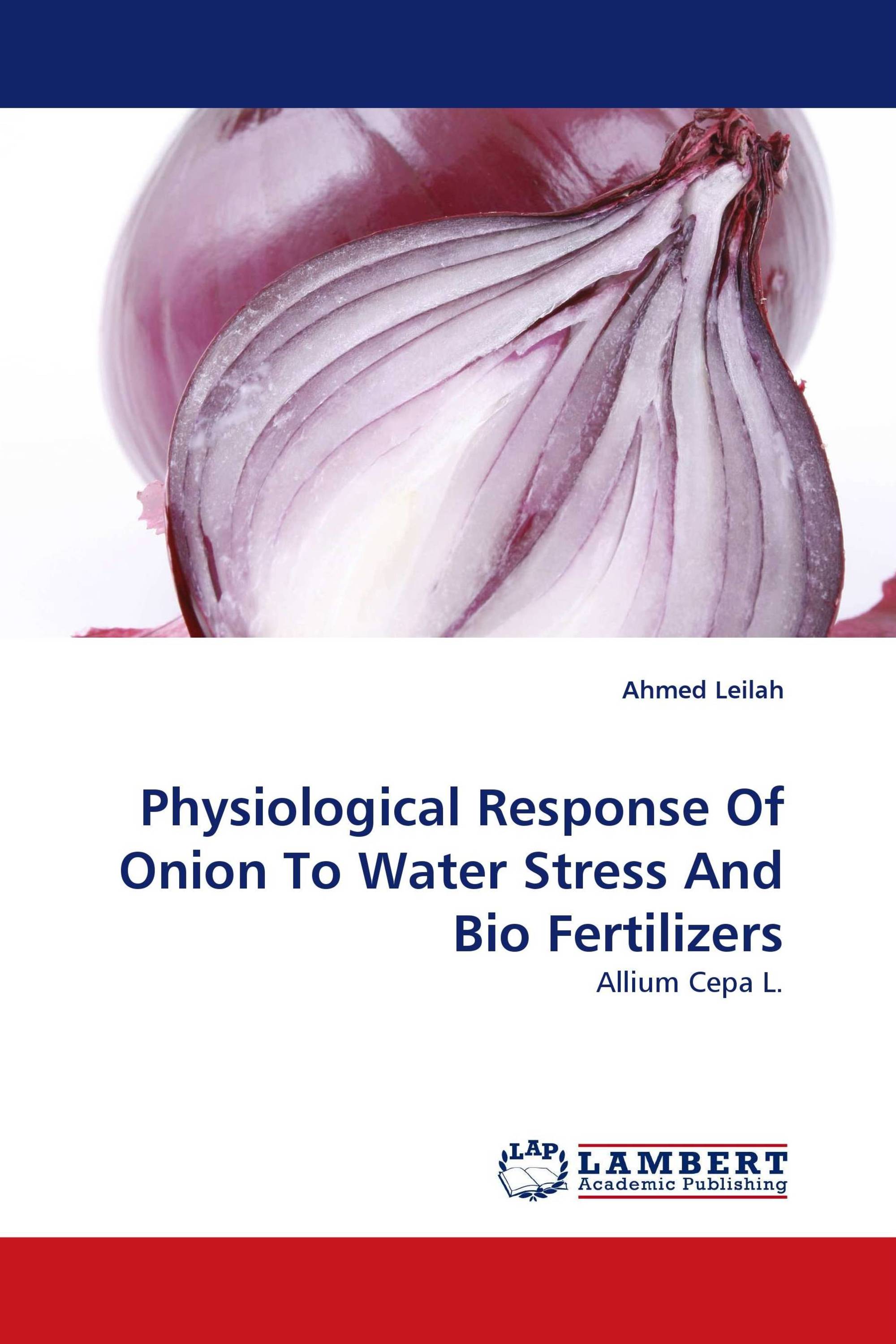 Physiological Response Of Onion To Water Stress And Bio Fertilizers