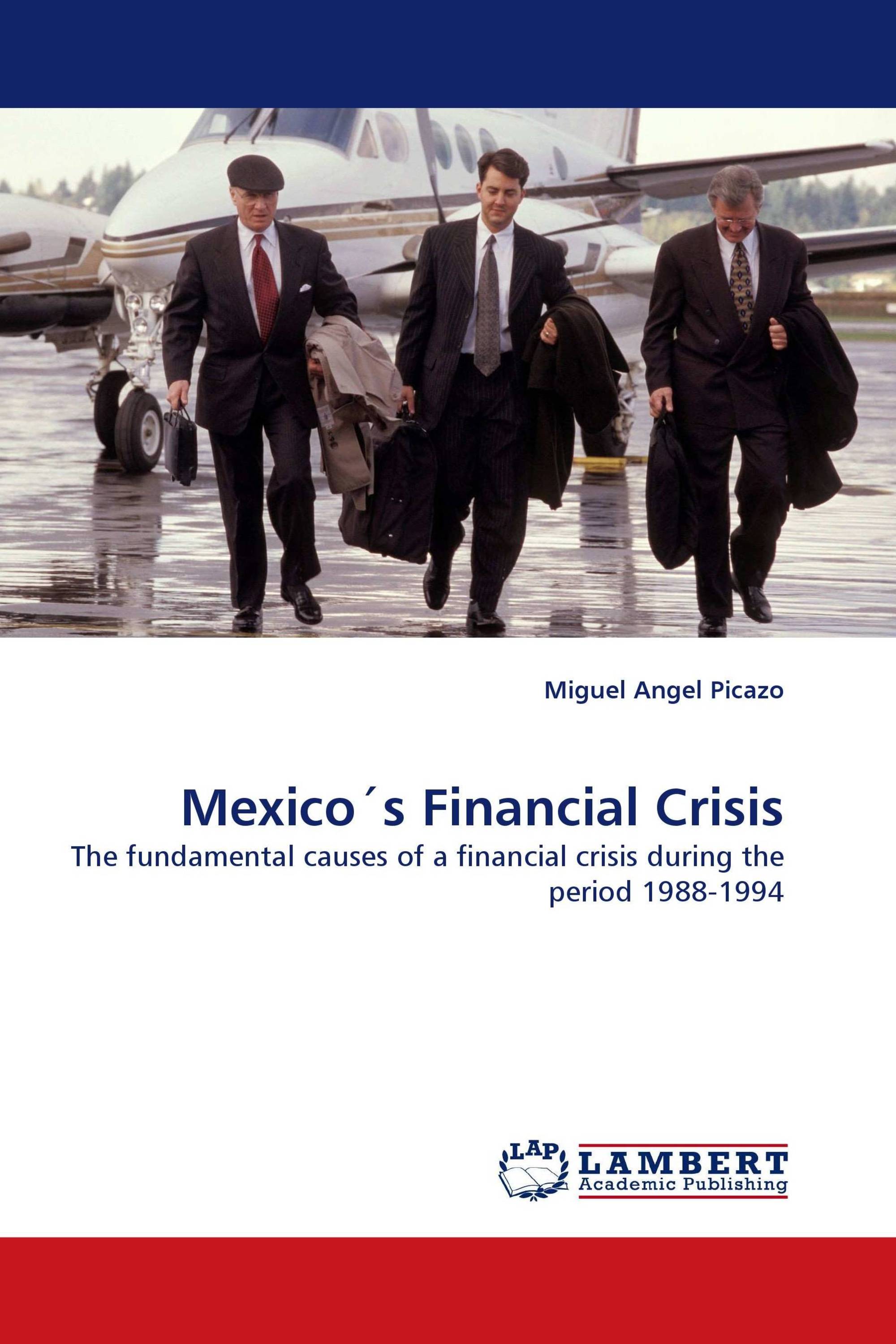 Mexico´s Financial  Crisis